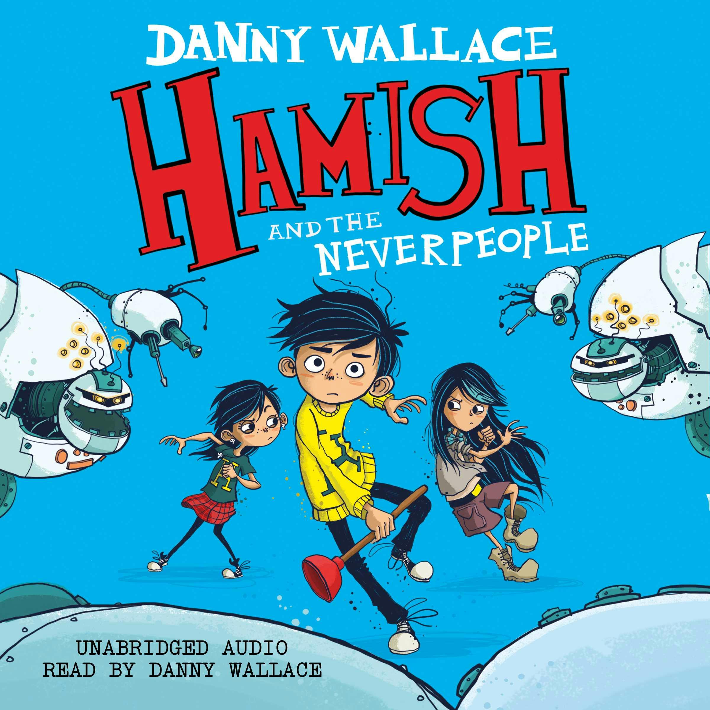 Hamish and the Neverpeople - undefined
