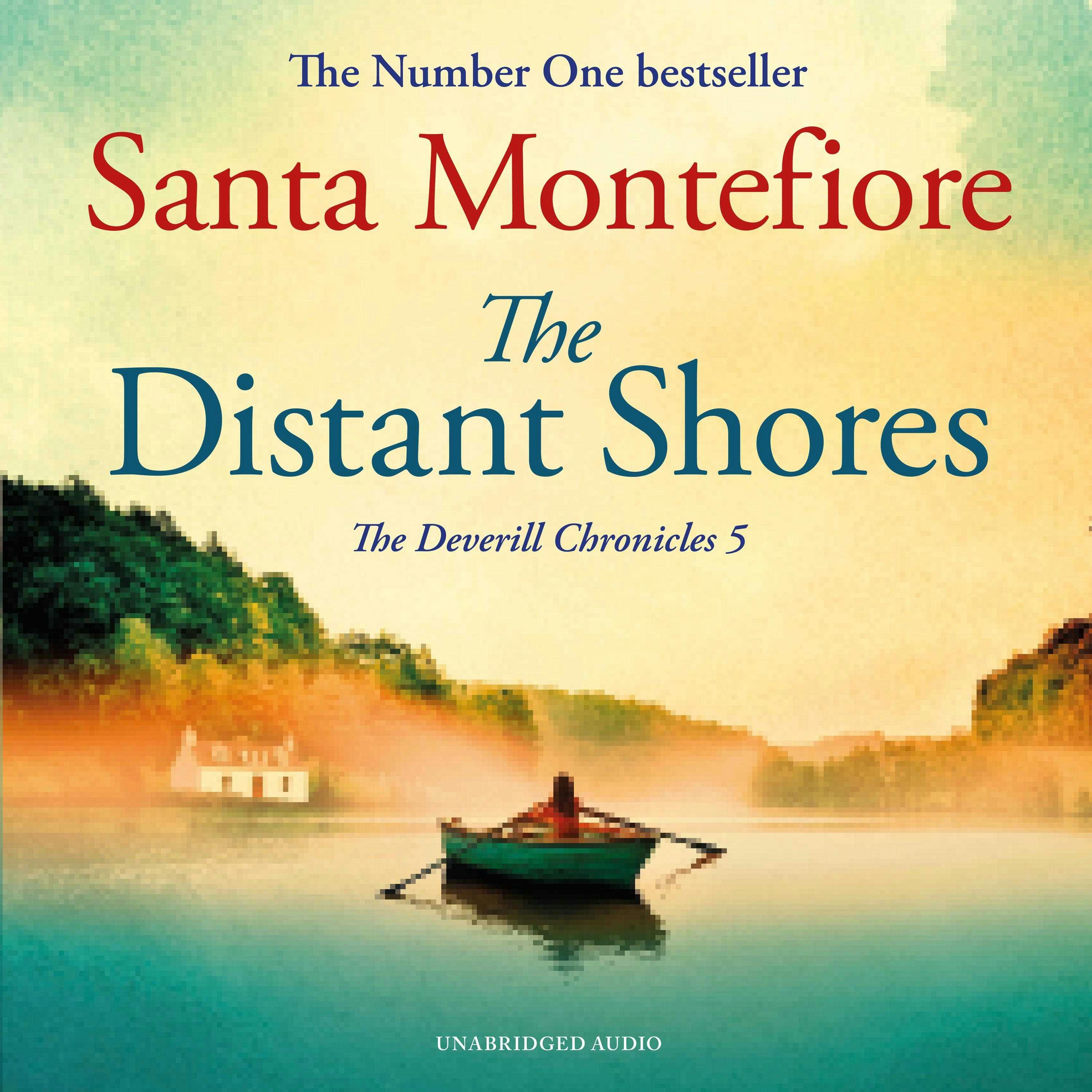 The Distant Shores: Family secrets and enduring love – the irresistible new novel from the Number One bestselling author - undefined