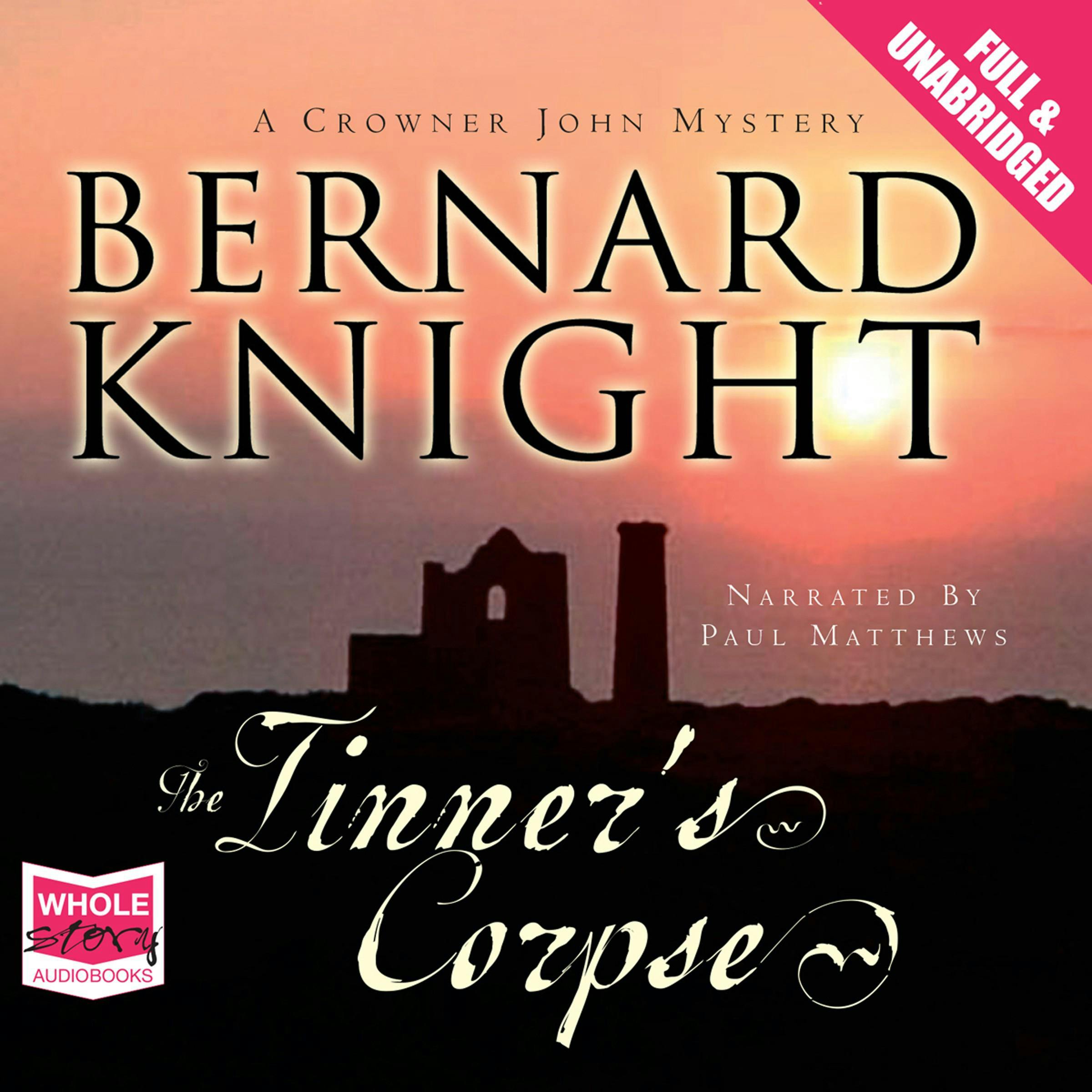 The Tinner's Corpse - Bernard Knight