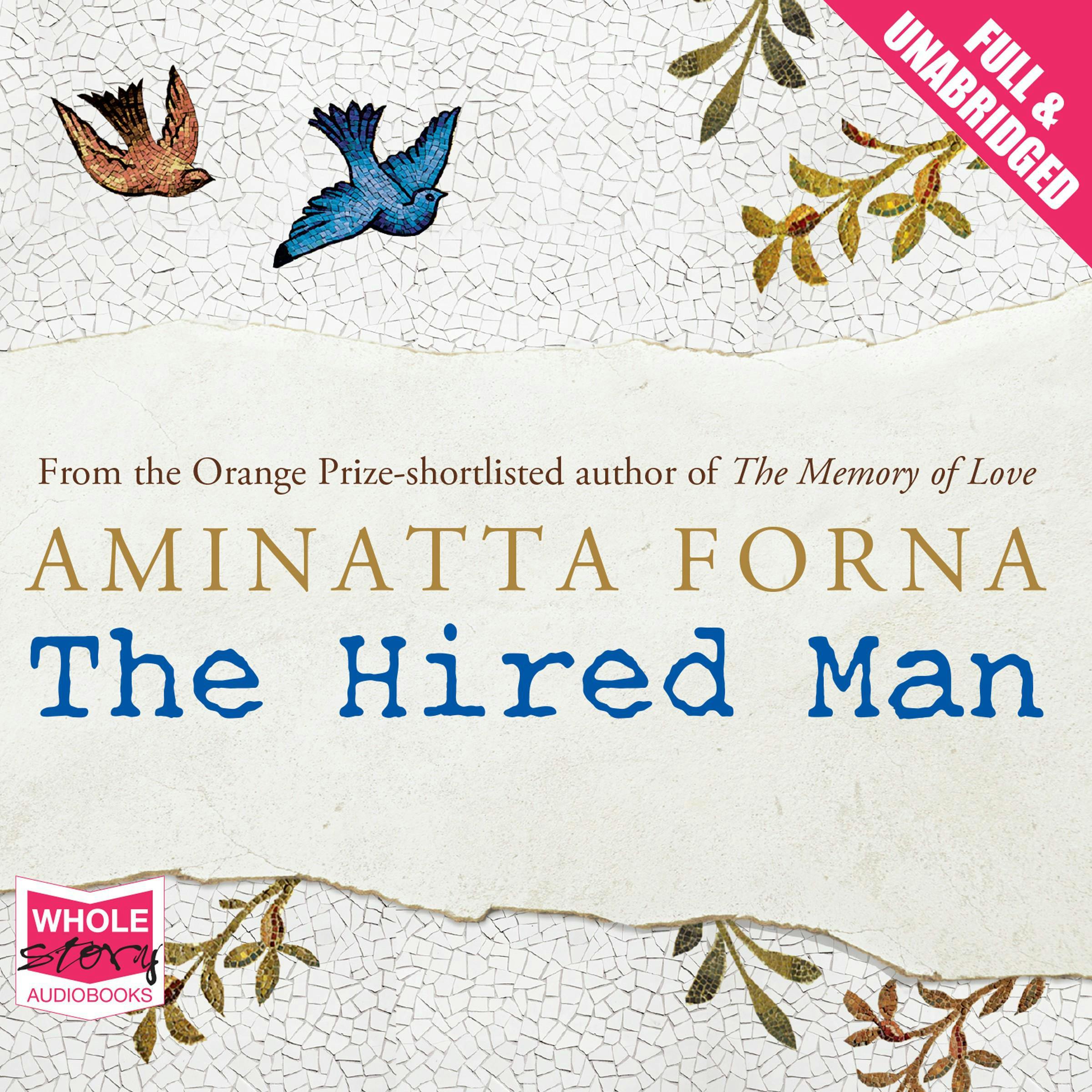 The Hired Man - Aminatta Forna