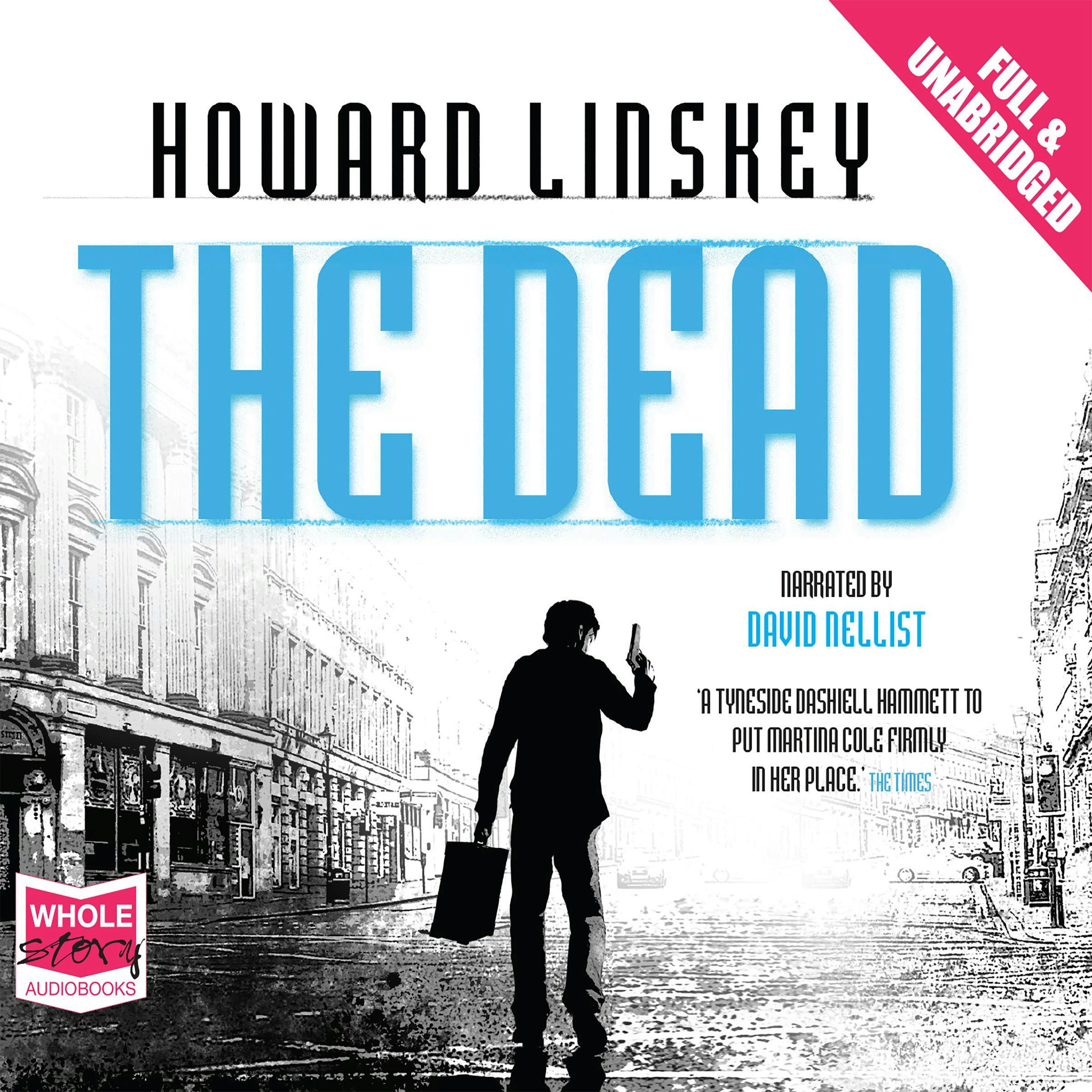 The Dead - Howard Linskey
