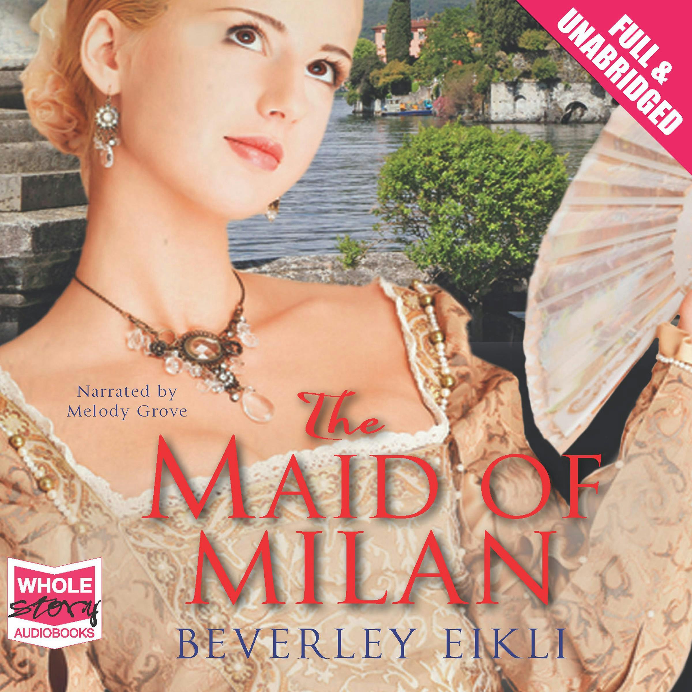 The Maid of Milan - Beverley Eikli