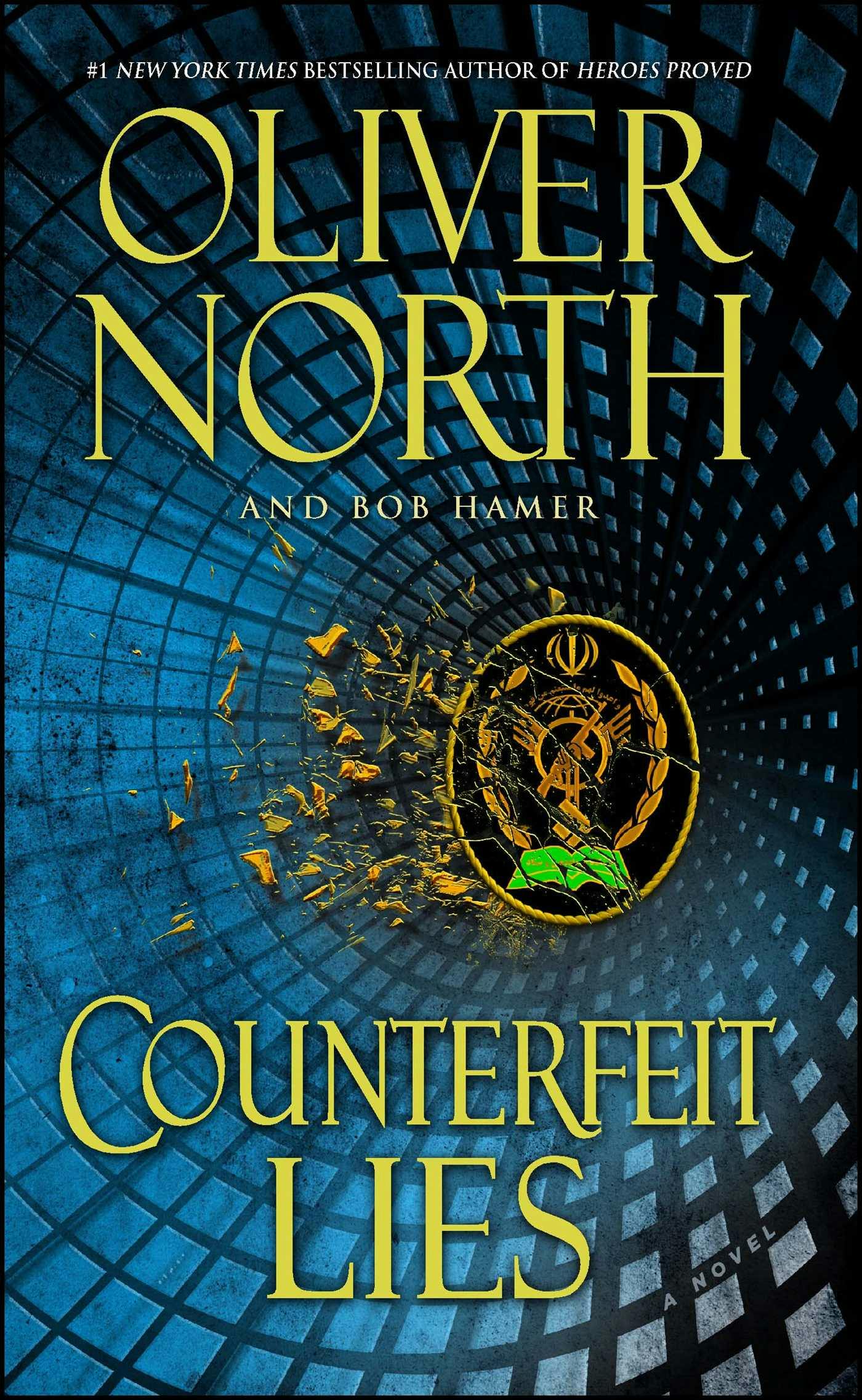Counterfeit Lies - Oliver North, Bob Hamer