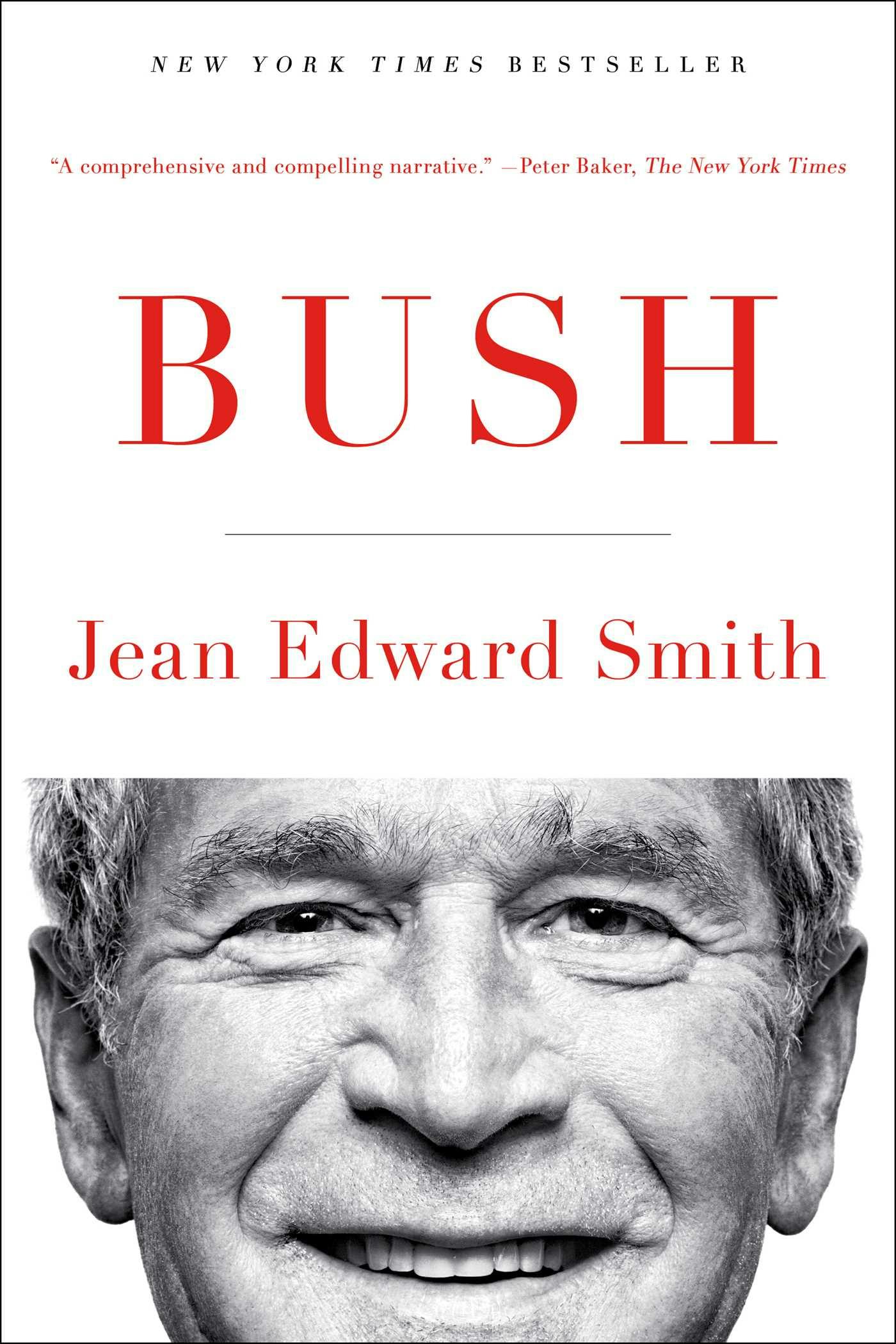 Bush - Jean Edward Smith