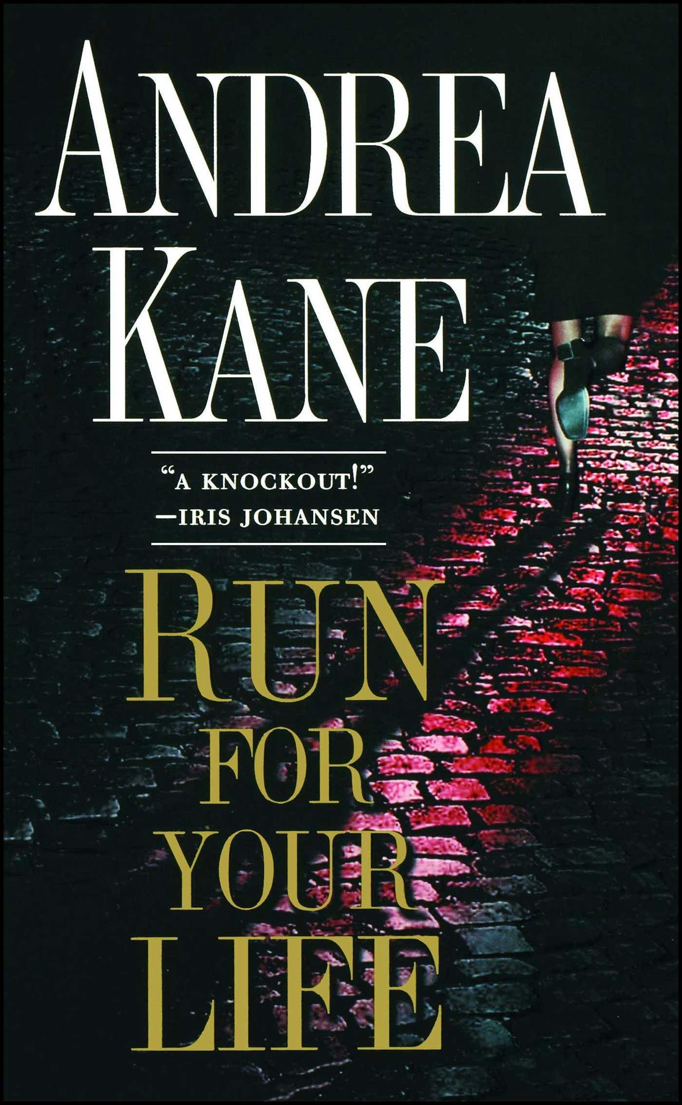 Run For Your Life - Andrea Kane