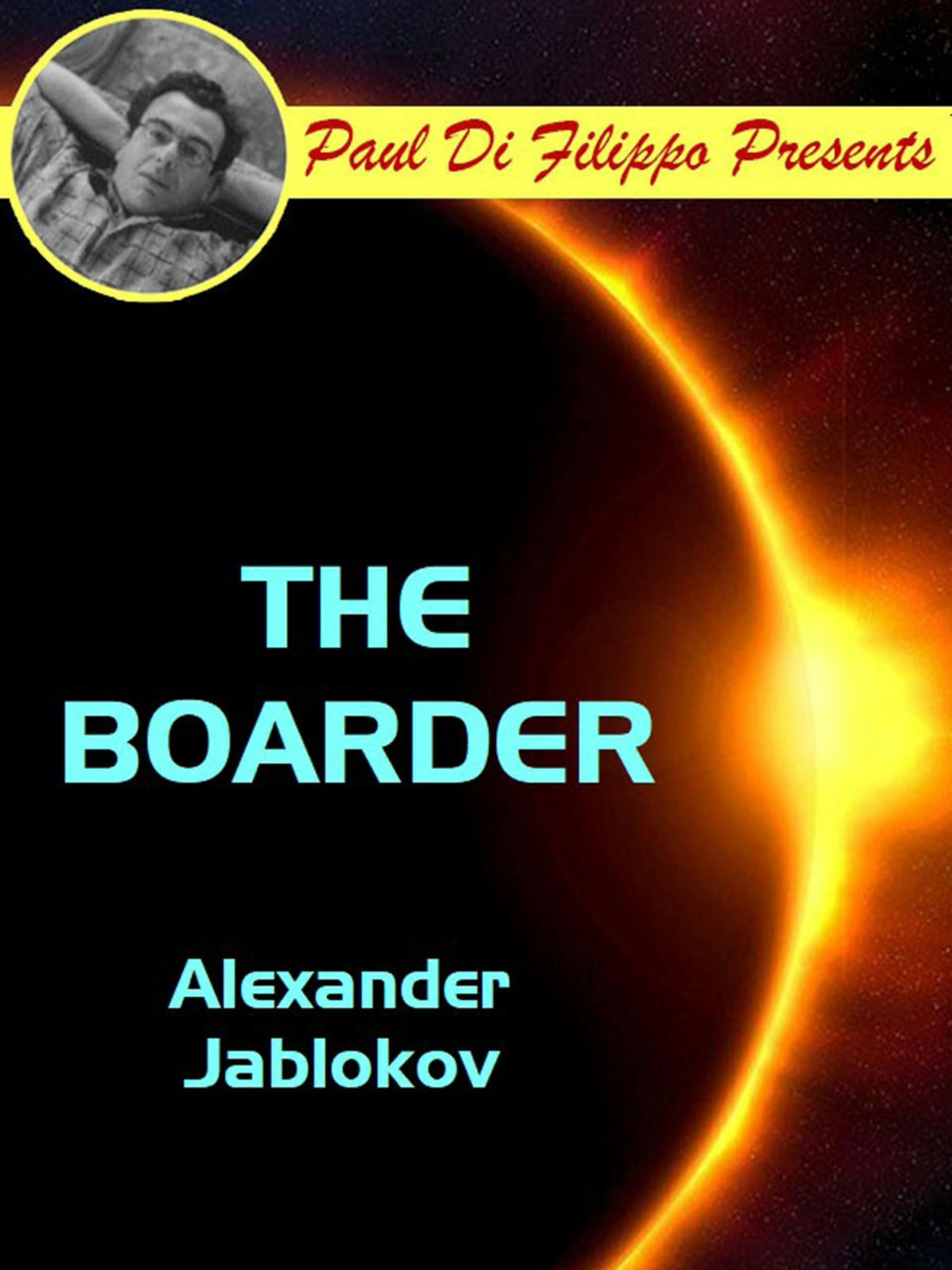 The Boarder - Alexander Jablokov