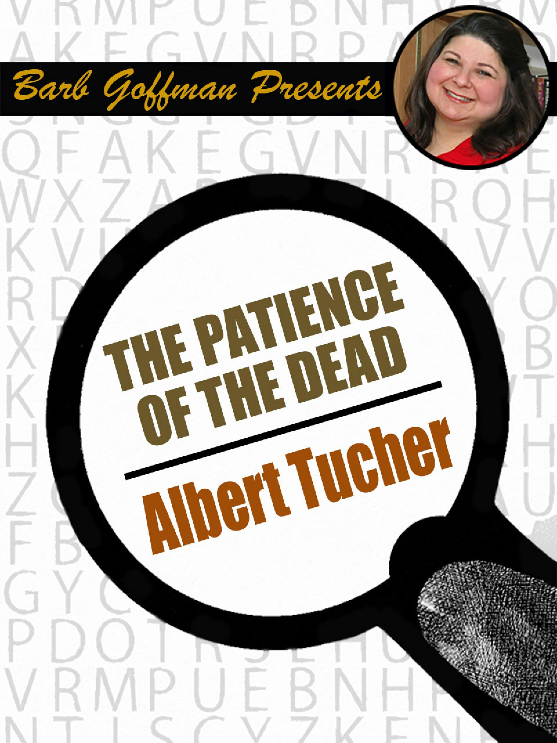 Patience of the Dead - Albert Tucher