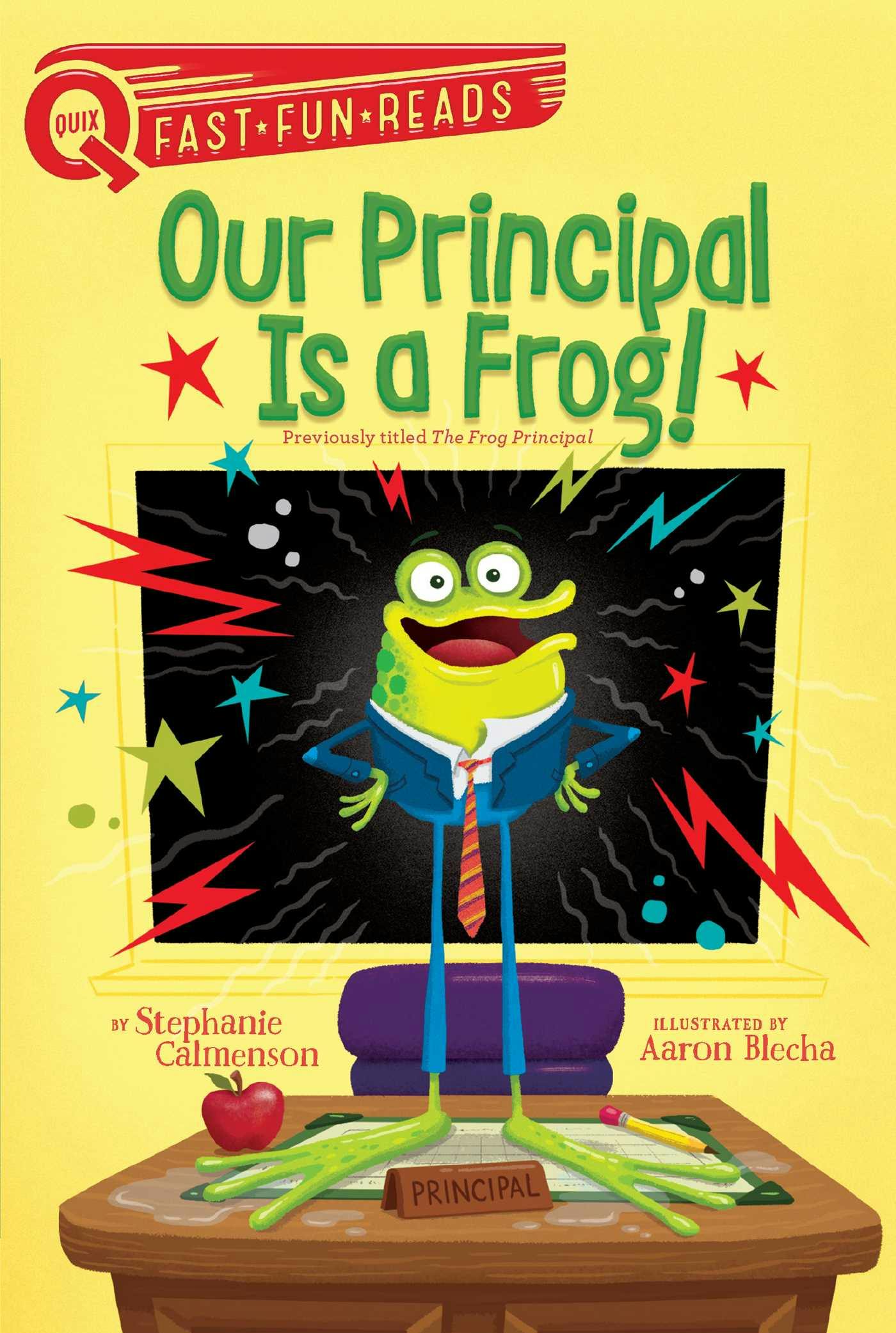 Our Principal Is a Frog! - undefined