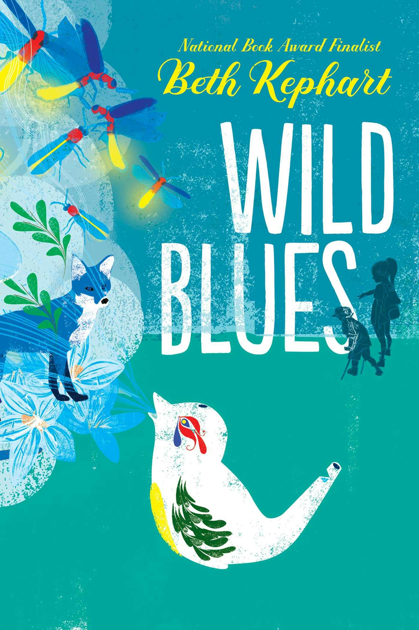 Wild Blues - Beth Kephart