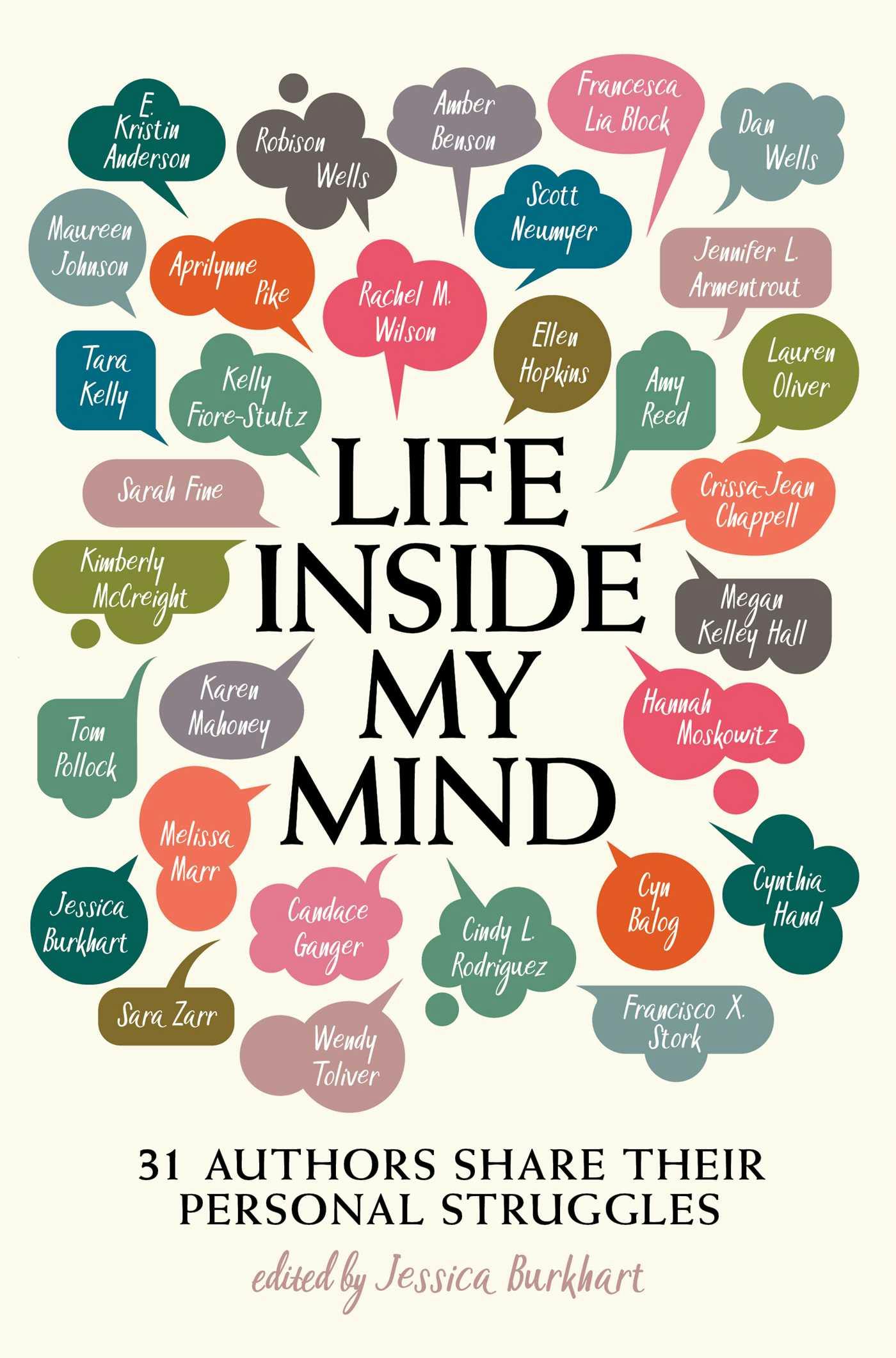 Life Inside My Mind: 31 Authors Share Their Personal Struggles - undefined
