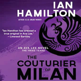 The Couturier of Milan: An Ava Lee Novel, the Triad Years