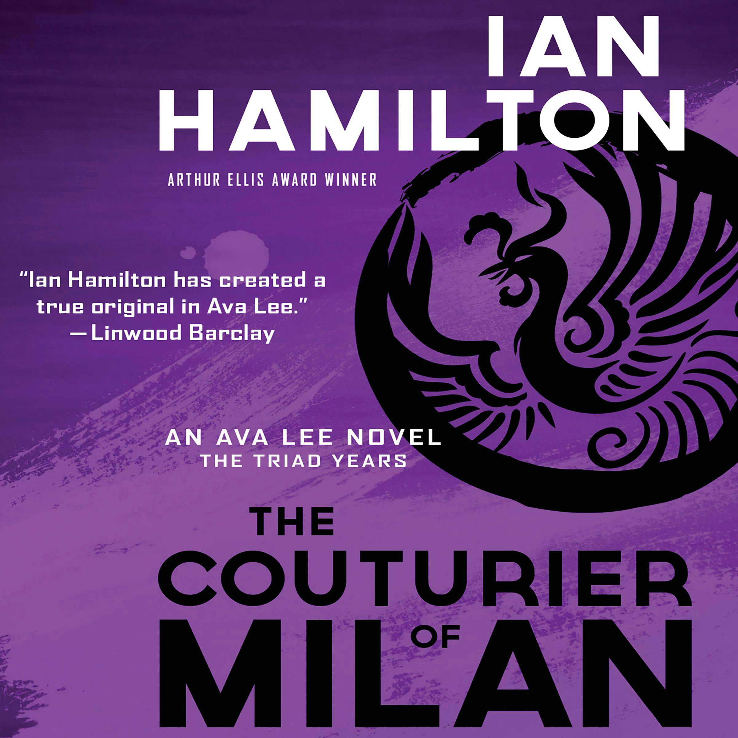 The Couturier of Milan: An Ava Lee Novel, the Triad Years - Ian Hamilton