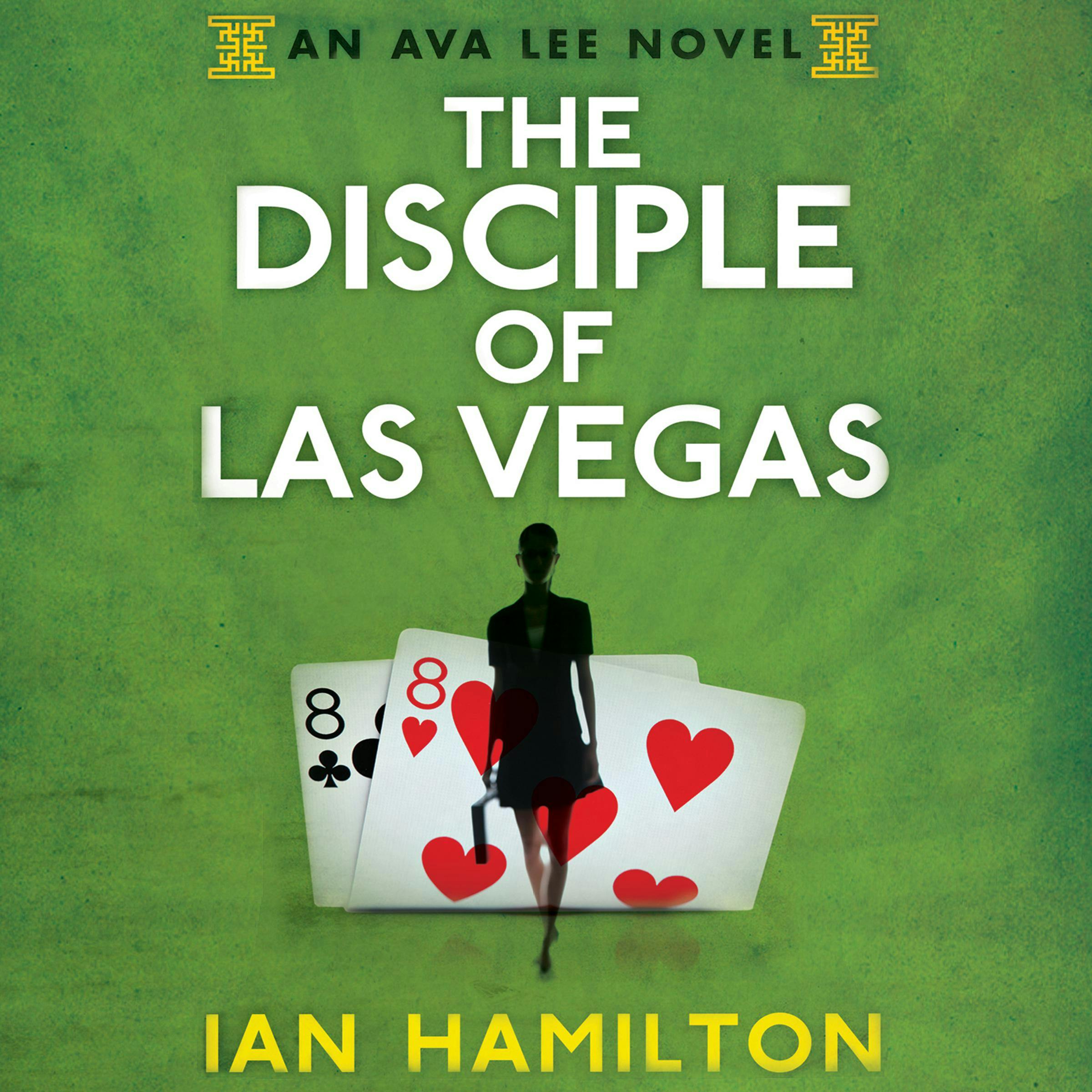 The Disciple of Las Vegas - Ian Hamilton