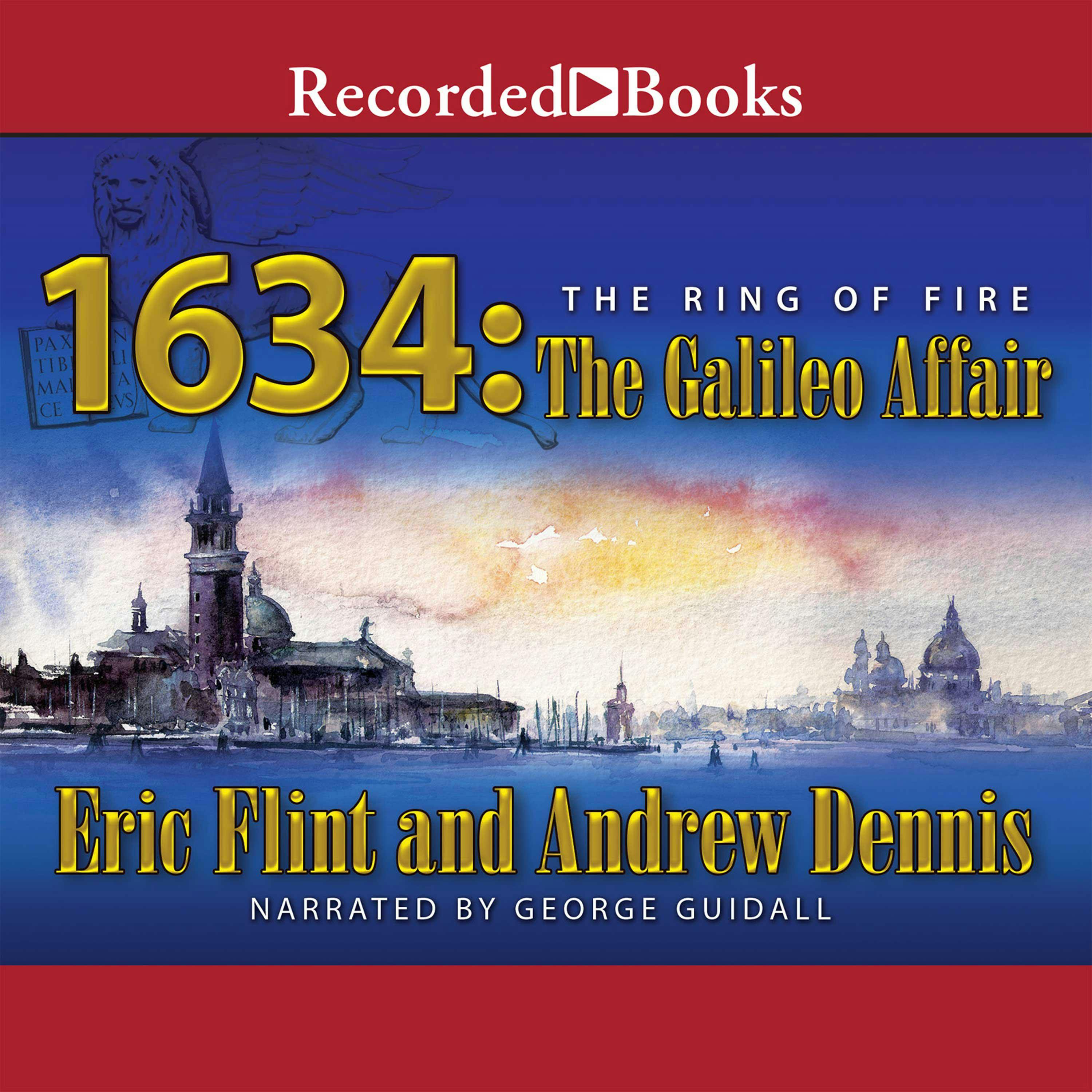 1634: The Galileo Affair - Eric Flint, Andrew Dennis