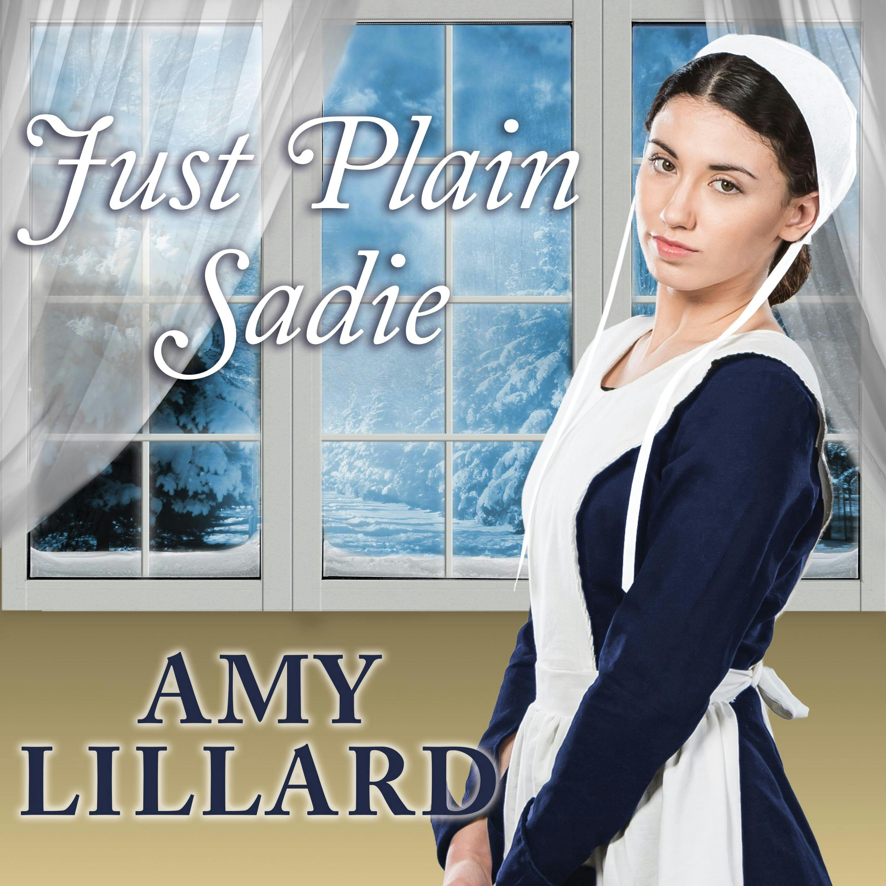 Just Plain Sadie - Amy Lillard