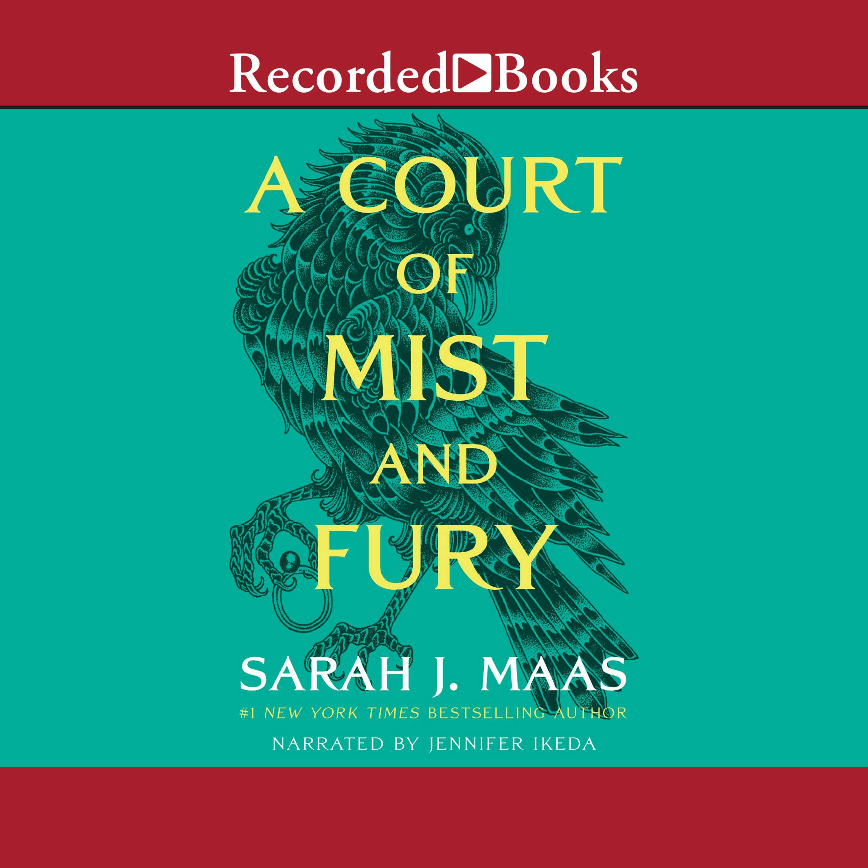 A Court of Mist and Fury: A Court of Thorns and Roses, Book 2 - undefined