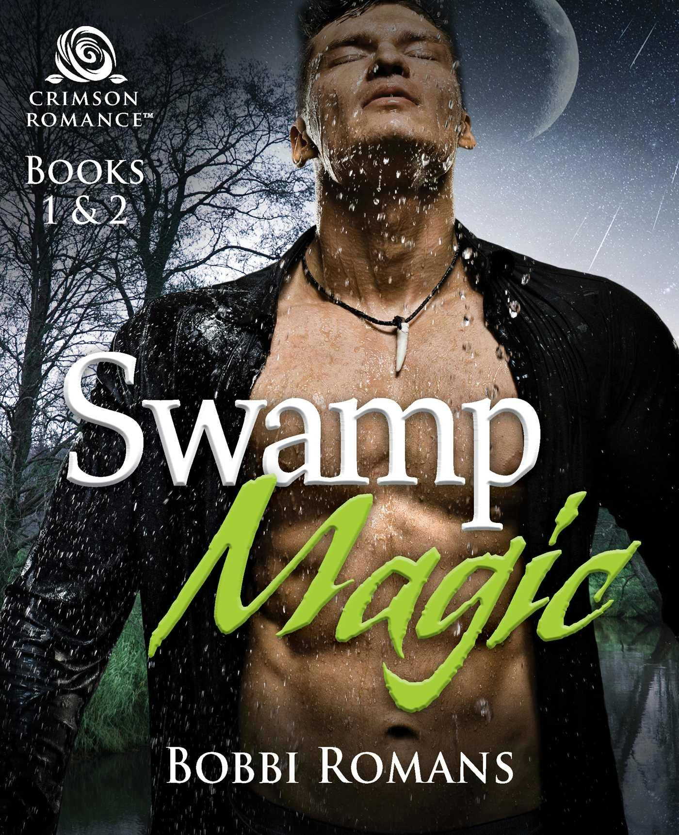 Swamp Magic: Books 1 & 2 - undefined