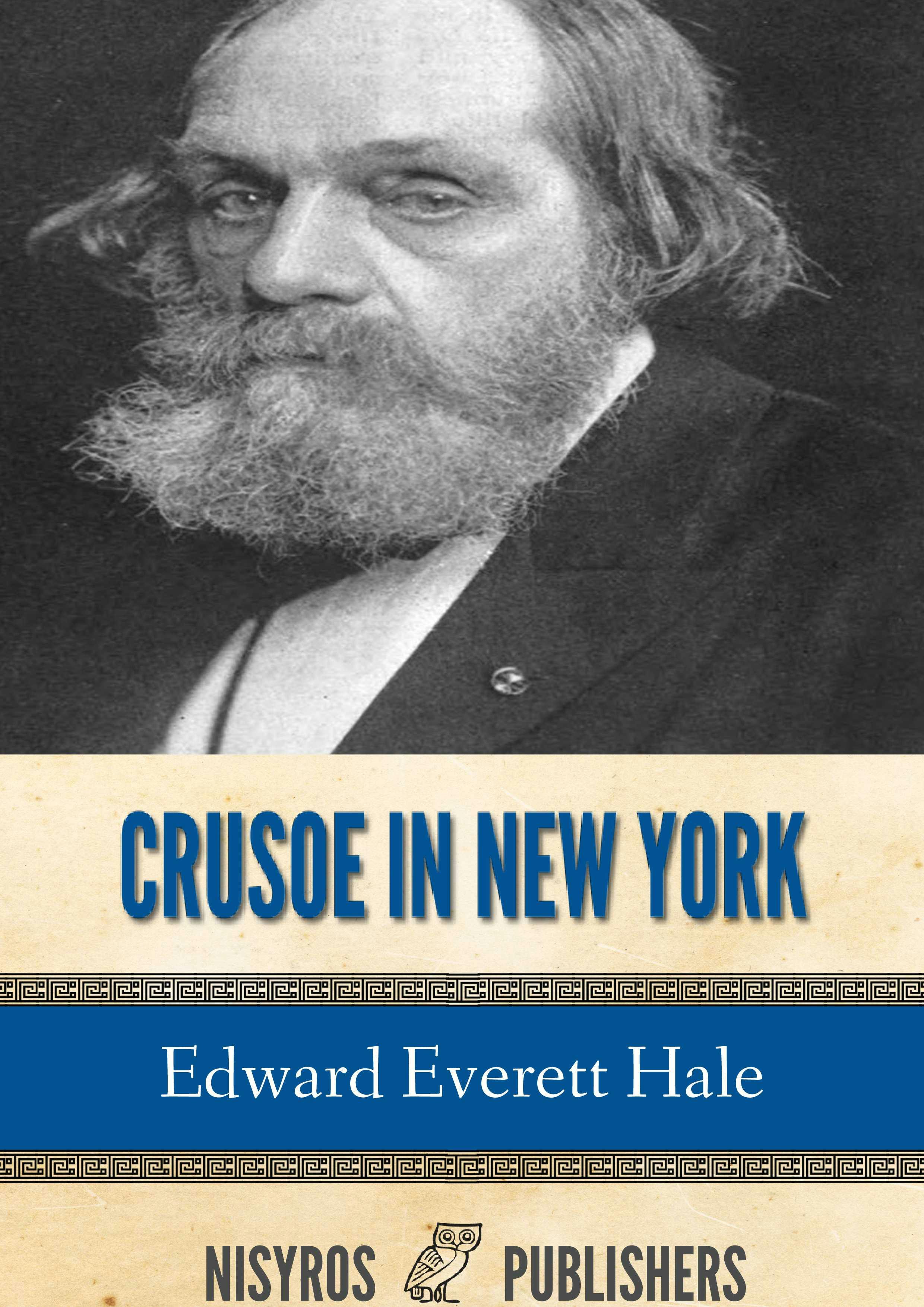 Crusoe in New York, and Other Tales - undefined