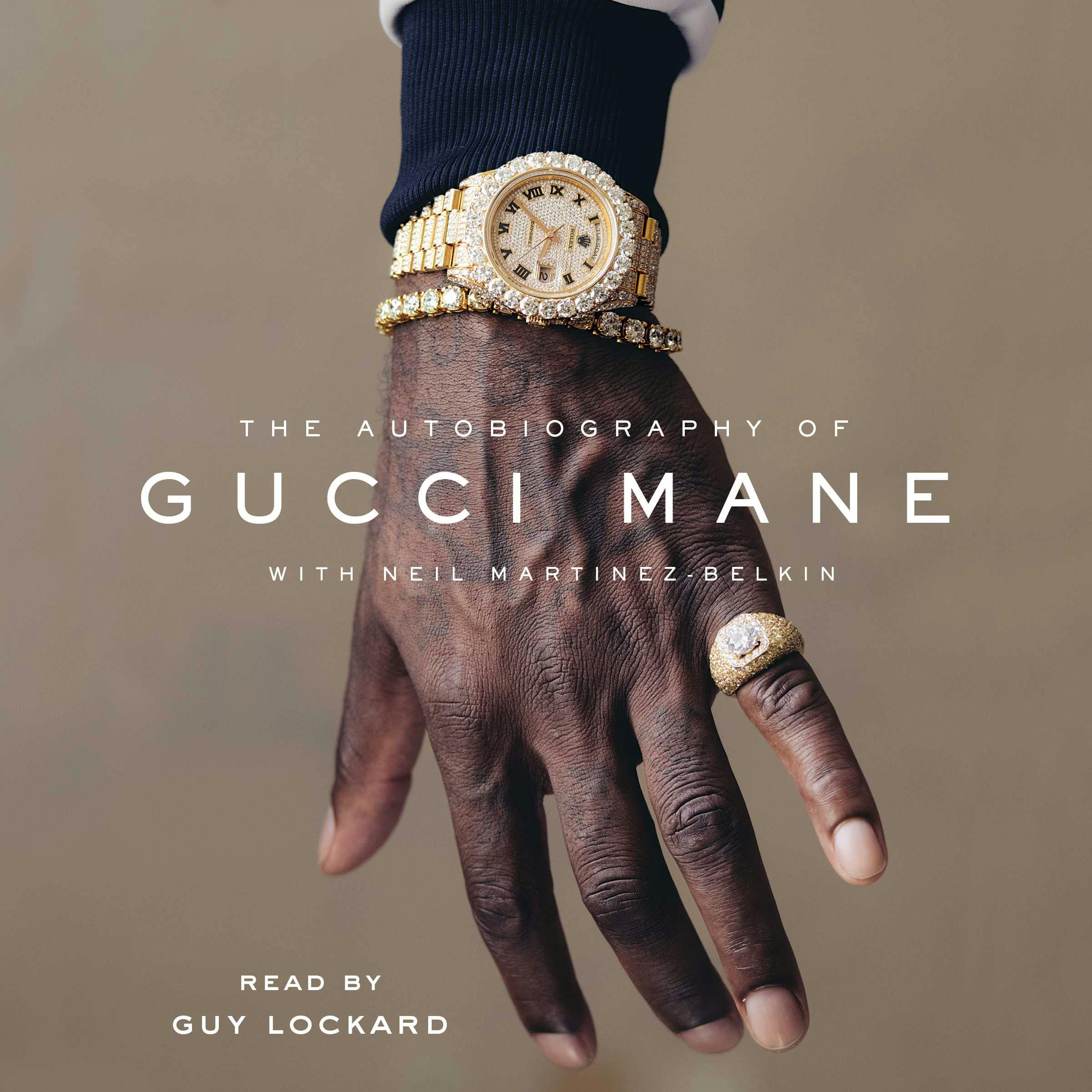 The Autobiography of Gucci Mane - undefined