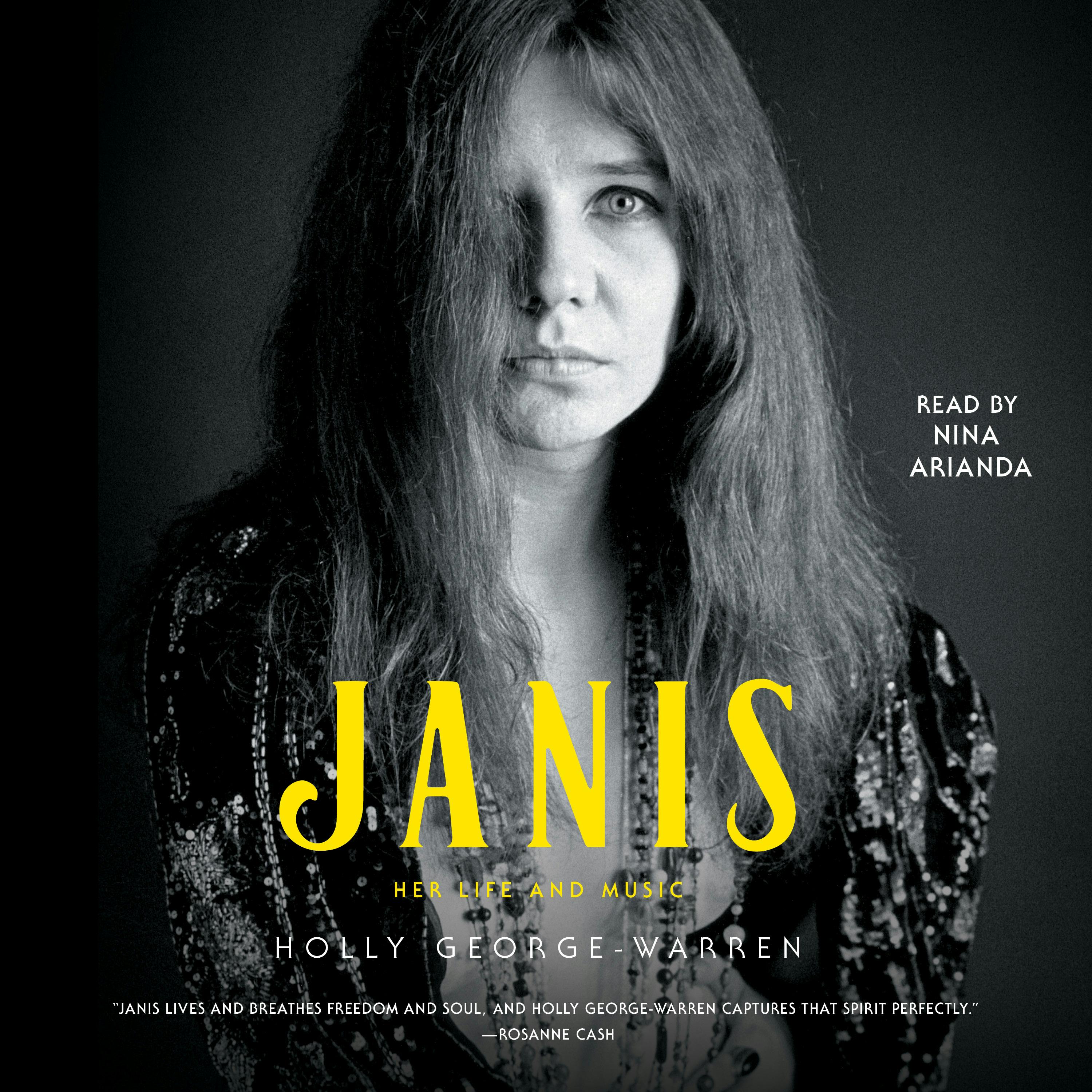 Janis: Her Life and Music - Holly George-Warren