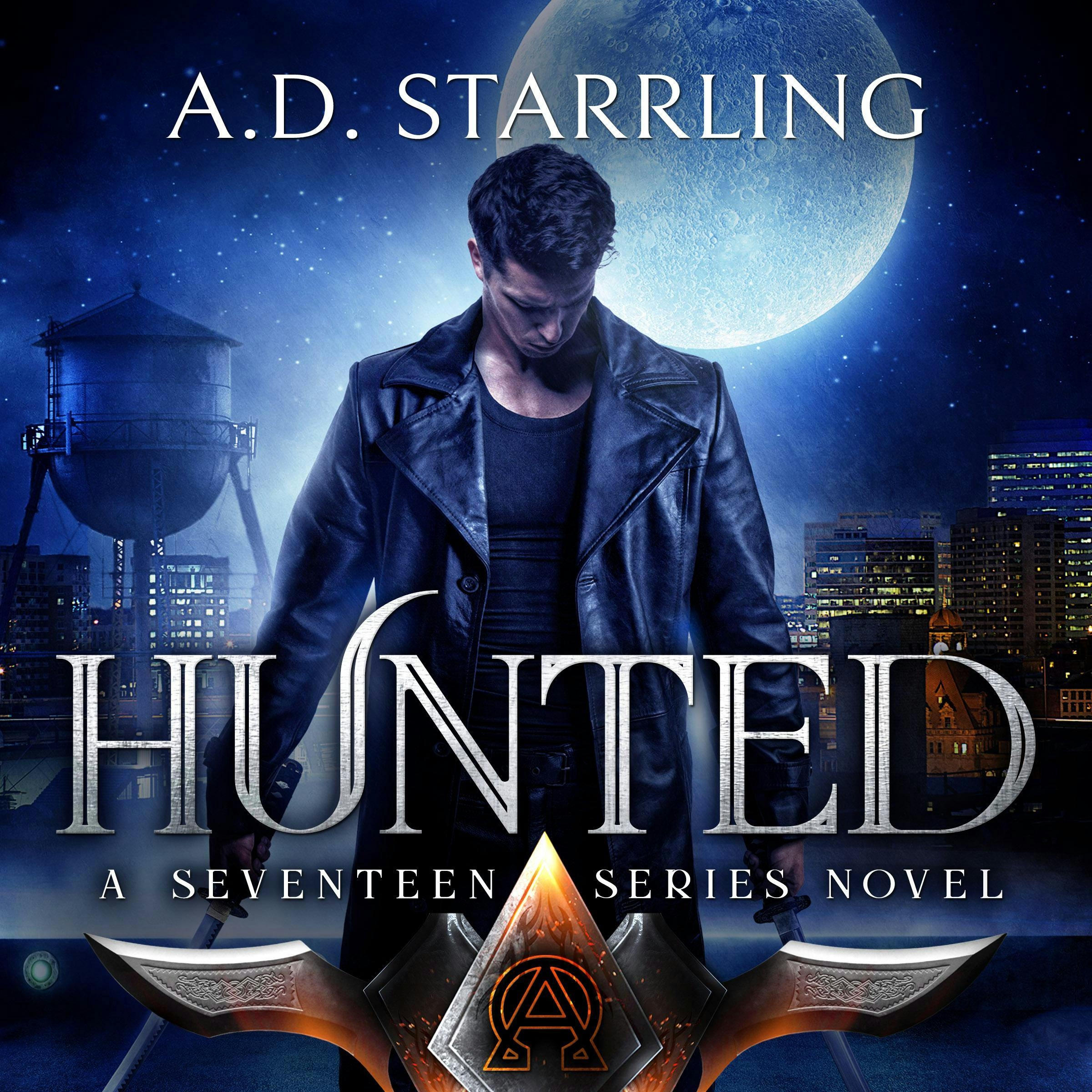 Hunted: A Seventeen Series Novel Book 1 - AD Starrling