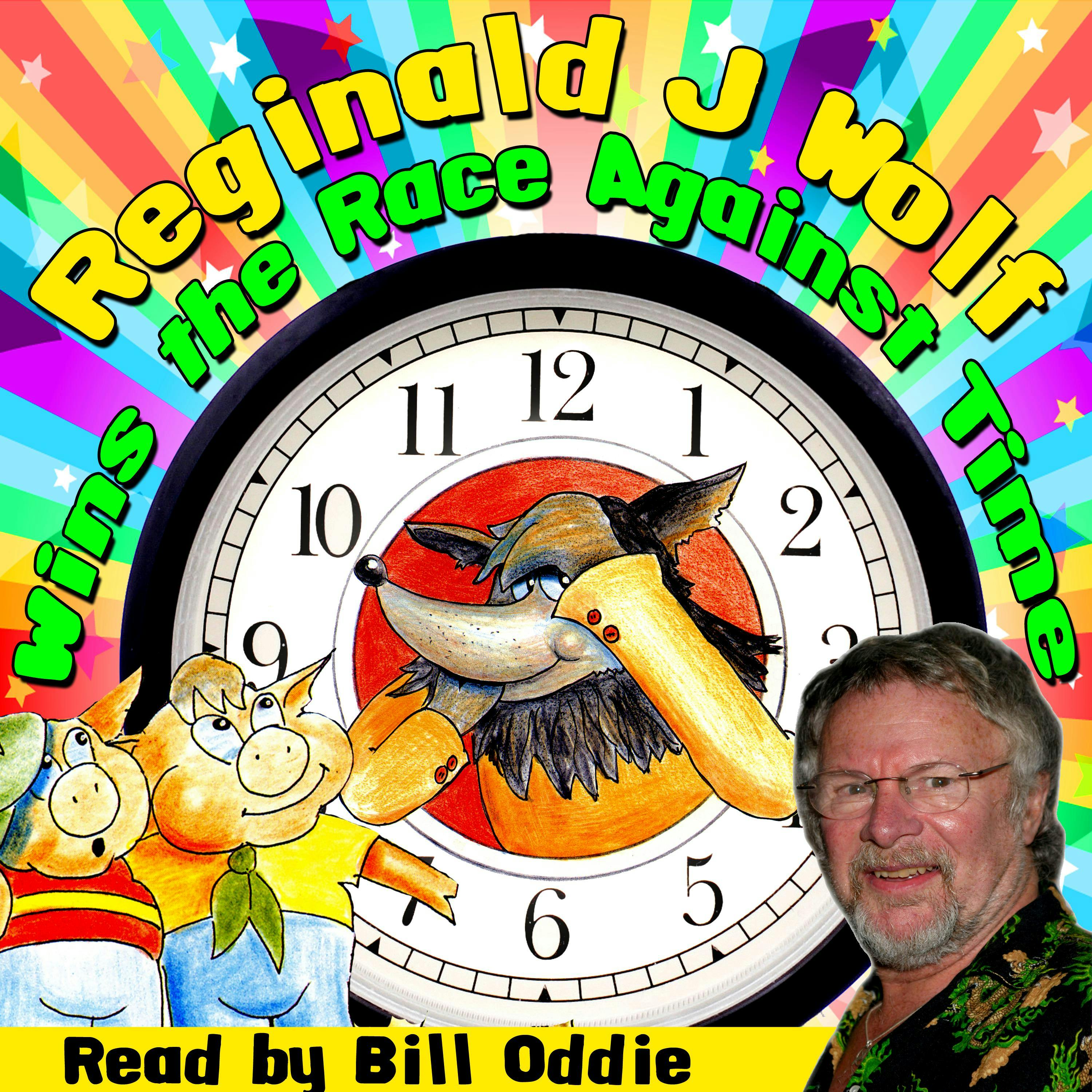 Reginald J Wolf Wins the Race Against Time - William Vandyck