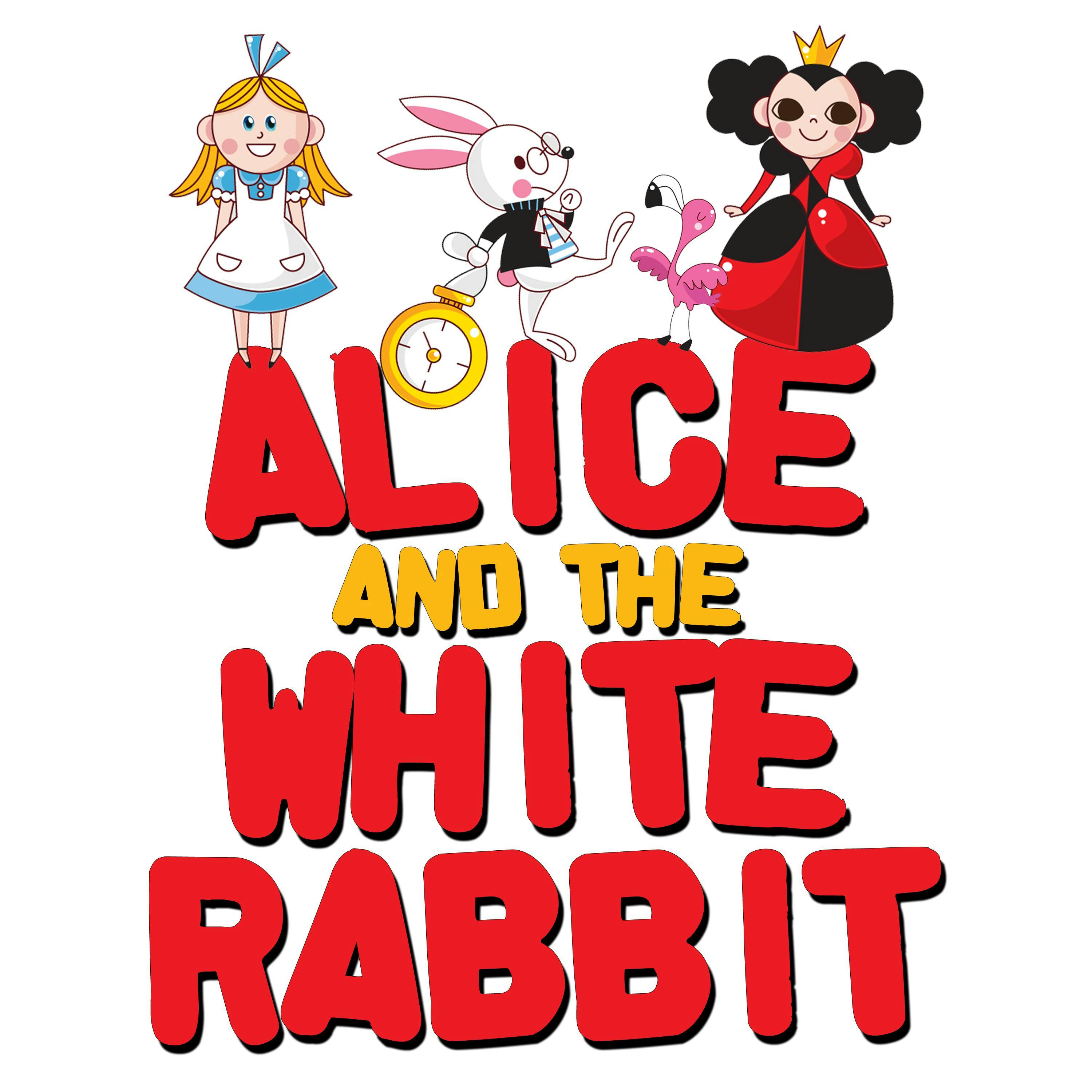 Alice and the White Rabbit - undefined