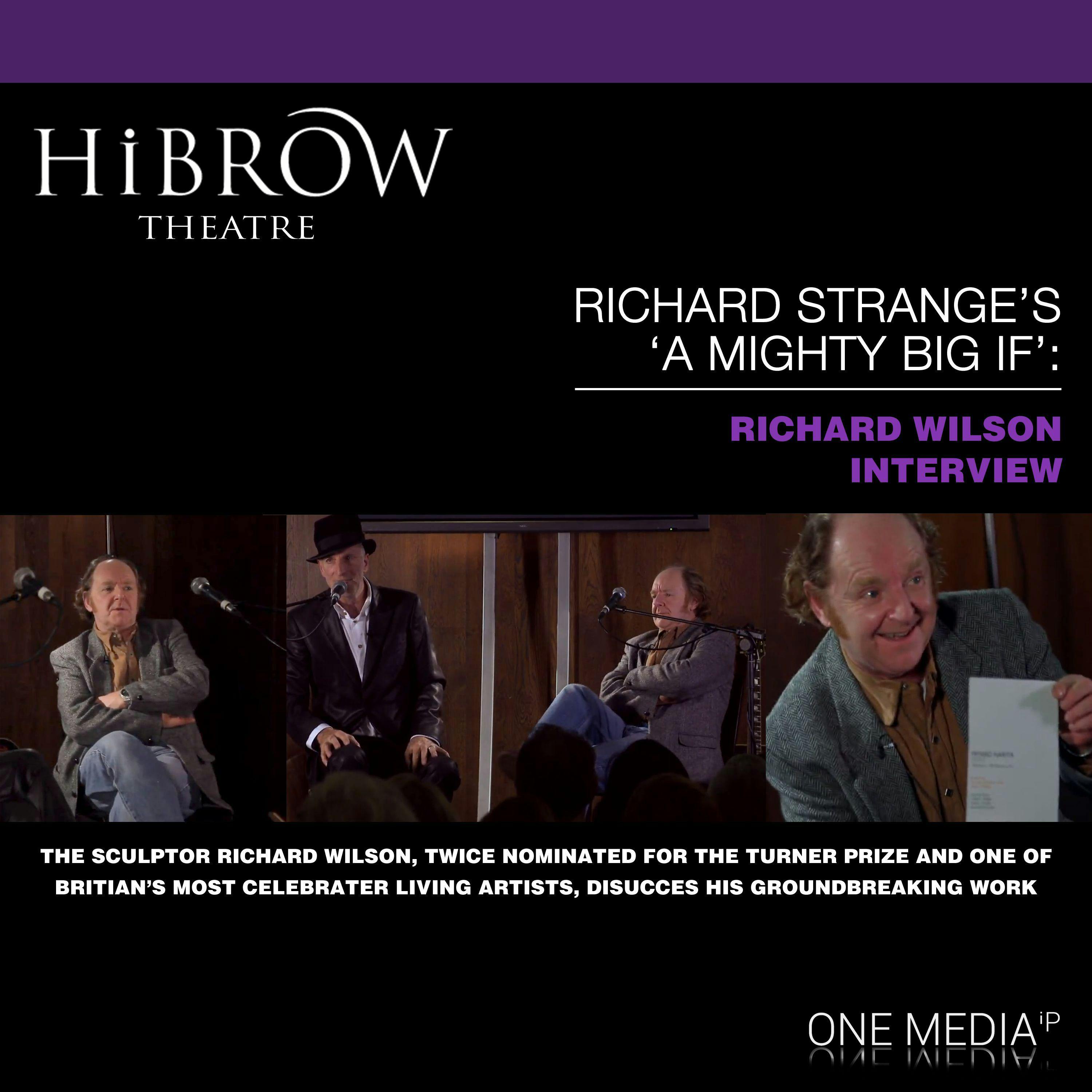 HiBrow: Richard Strange's "A Mighty Big If" with Richard Wilson - Richard Strange, Richard Wilson