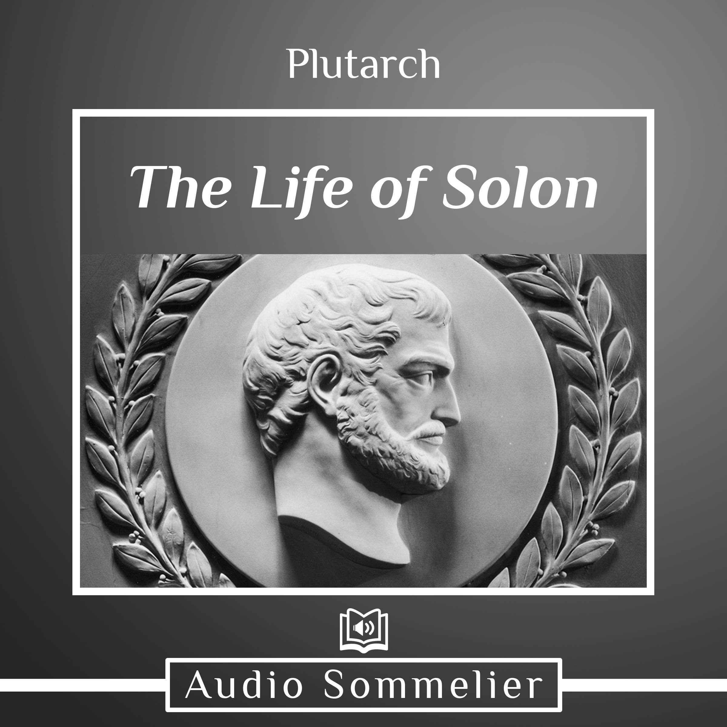 The Life of Solon - Plutarch, Bernadotte Perrin