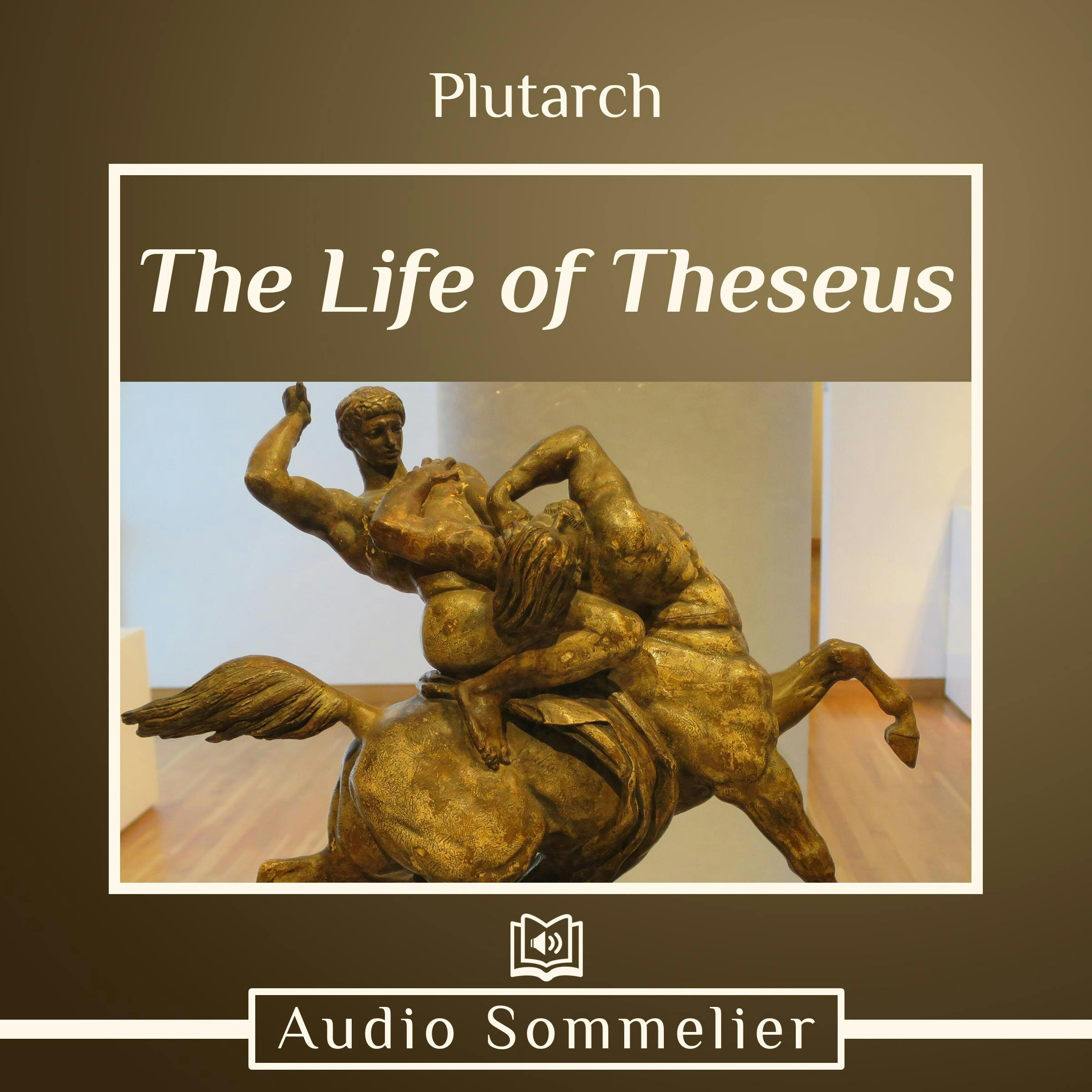 The Life of Theseus - Plutarch, Bernadotte Perrin