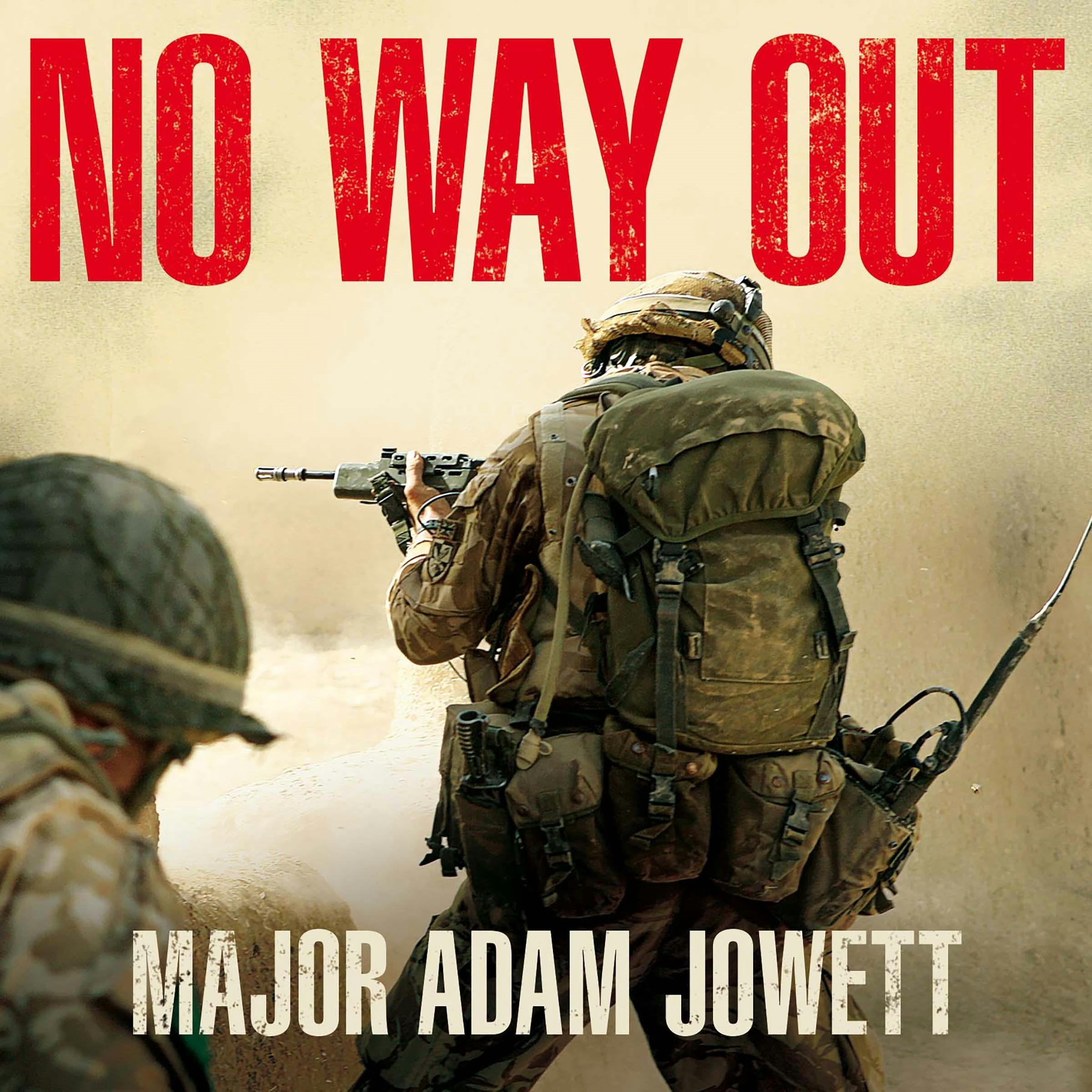 No Way Out: The Searing True Story of Men Under Siege - undefined