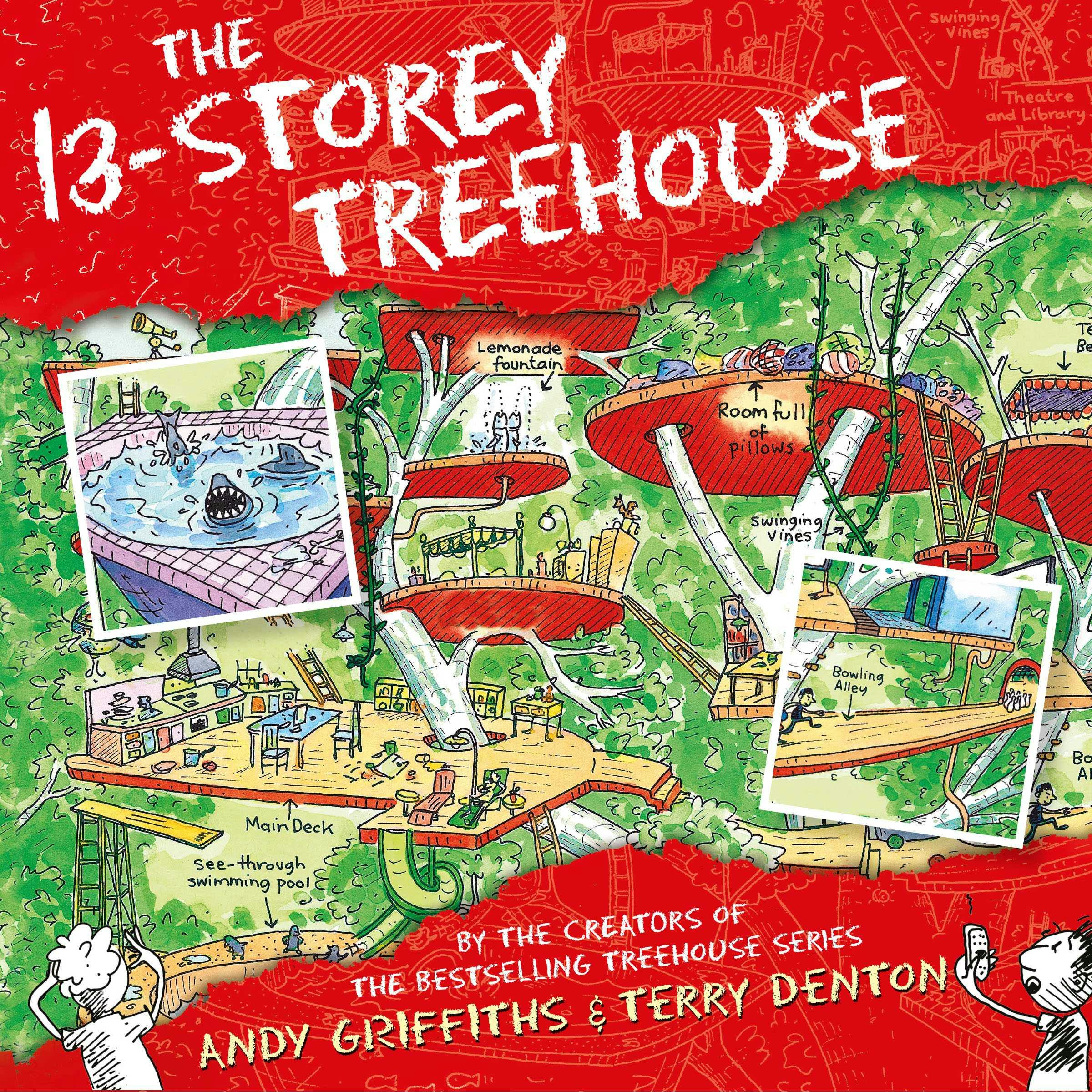 The 13-Storey Treehouse - Andy Griffiths