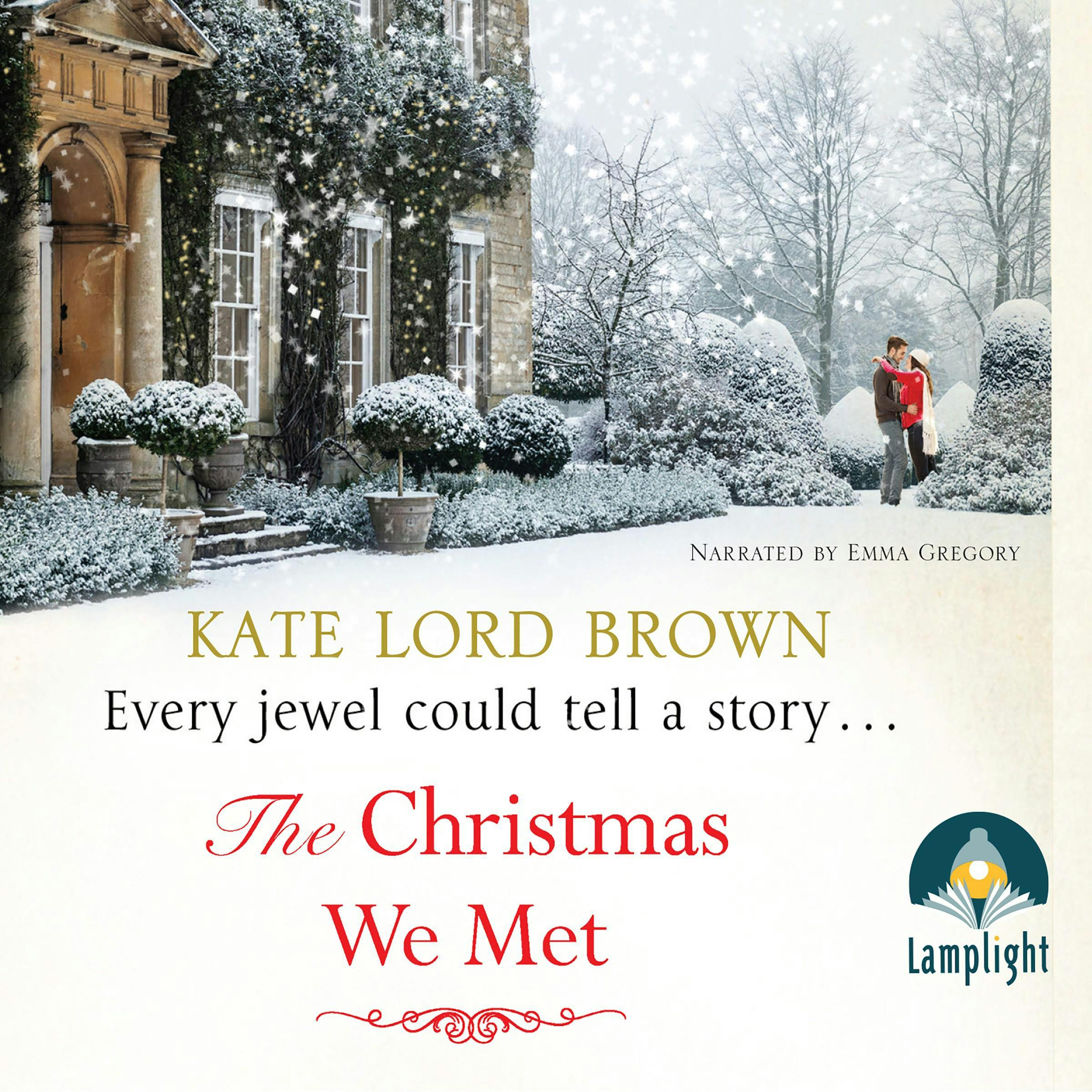 The Christmas We Met - Kate Lord Brown