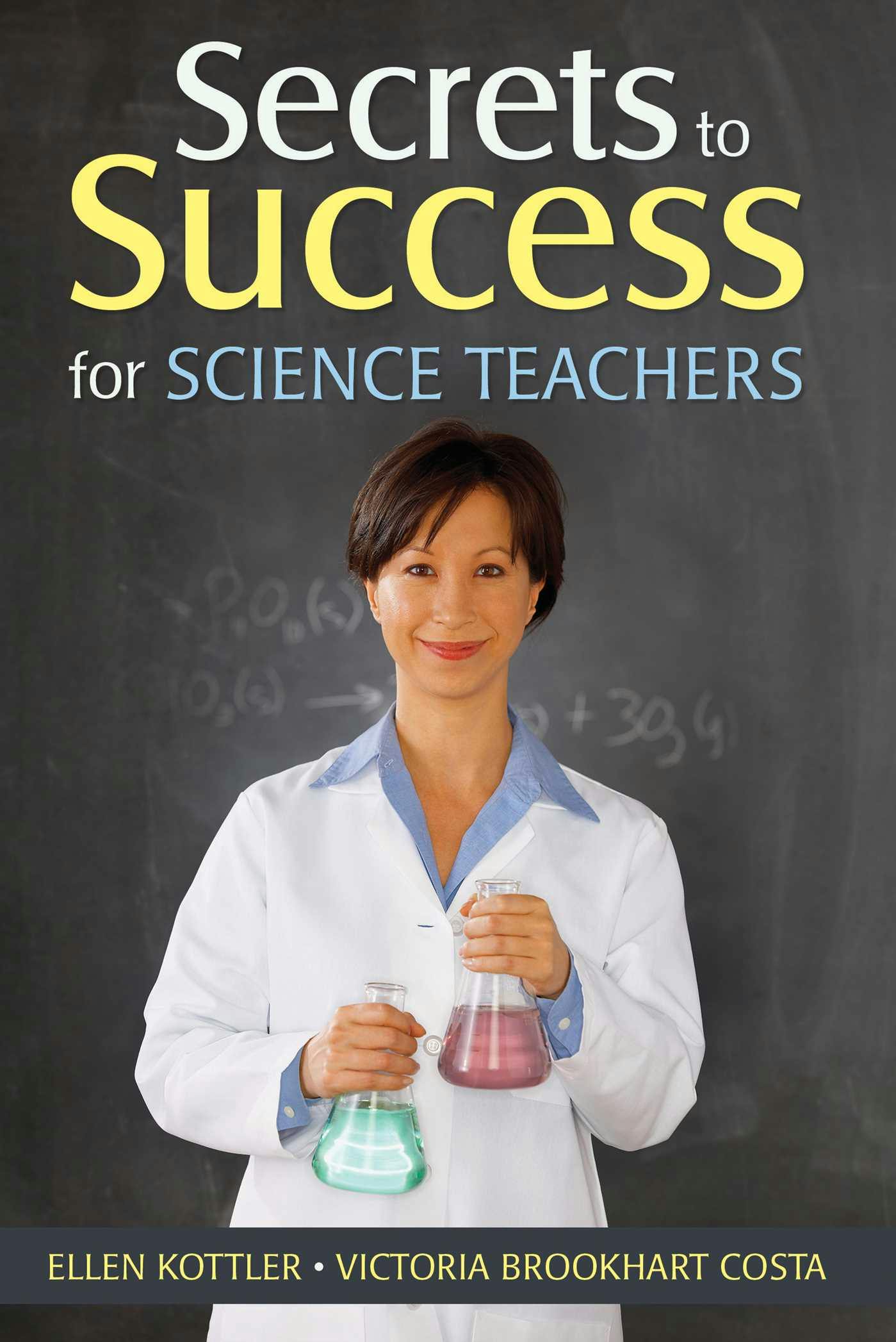 Secrets to Success for Science Teachers - undefined