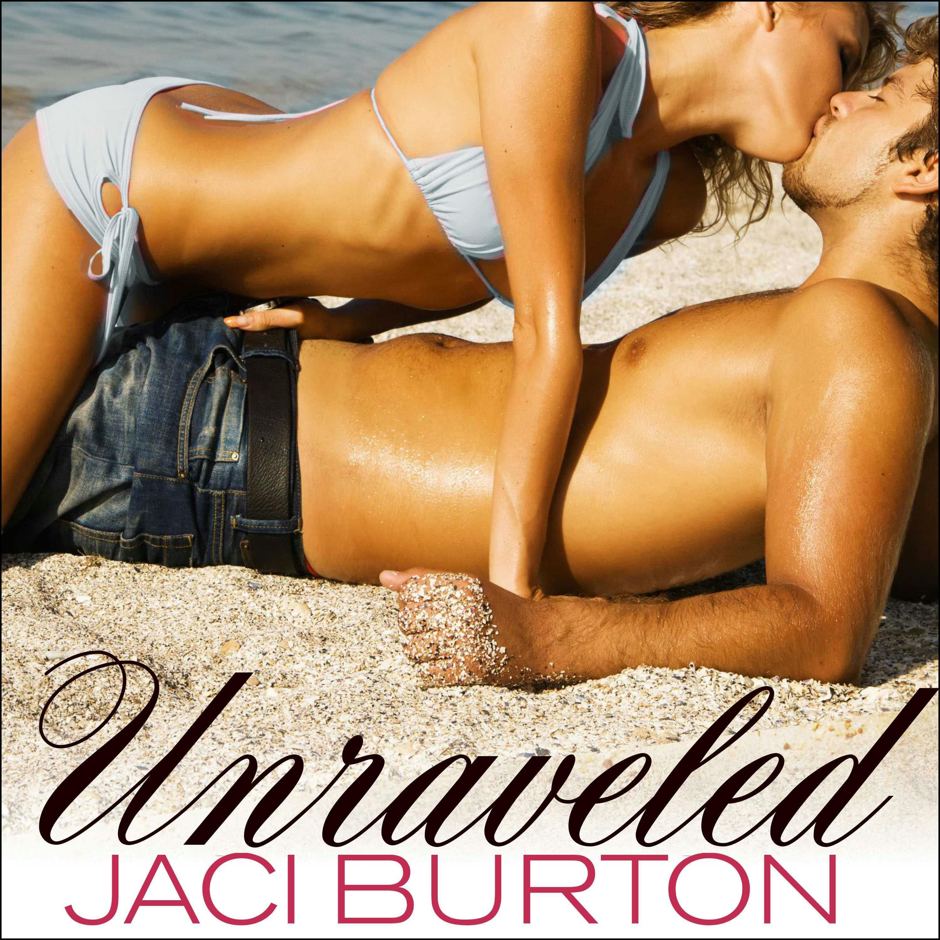 Unraveled - Jaci Burton