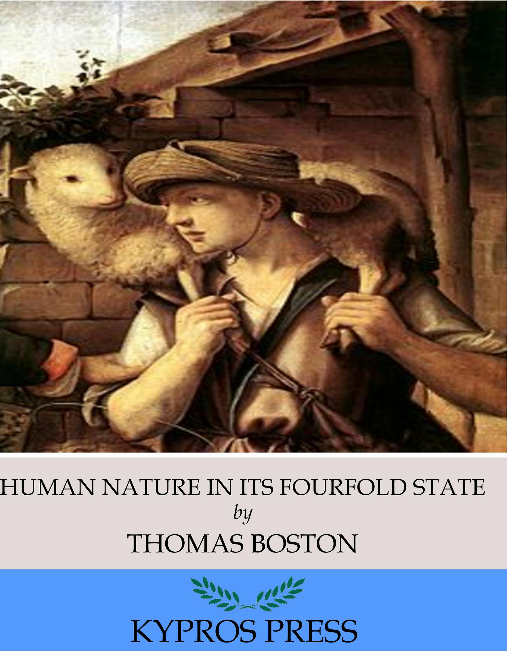 Human Nature in its Fourfold State - undefined
