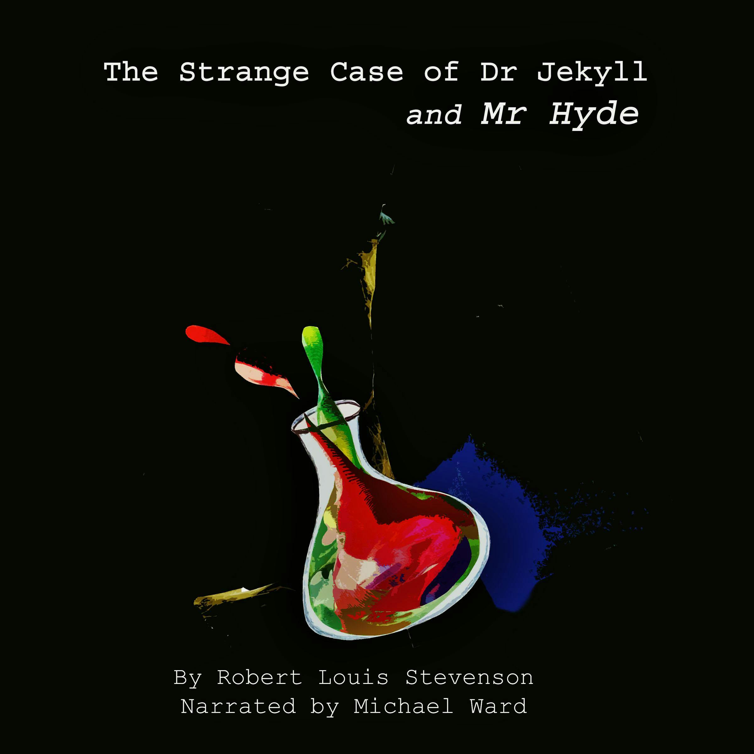 The Strange Case of Dr Jekyll & Mr Hyde - undefined