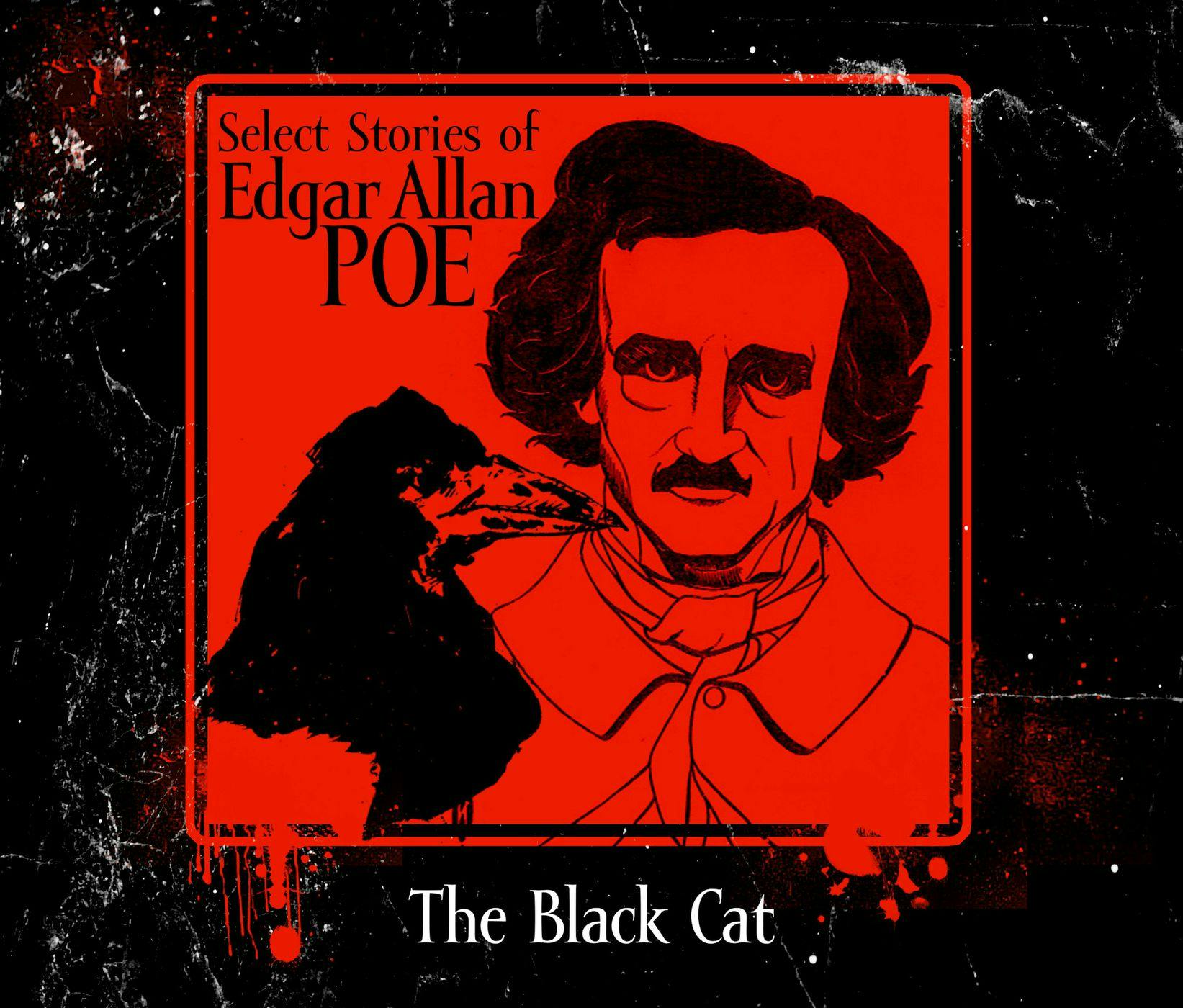 The Black Cat (Unabridged) - Edgar Allan Poe