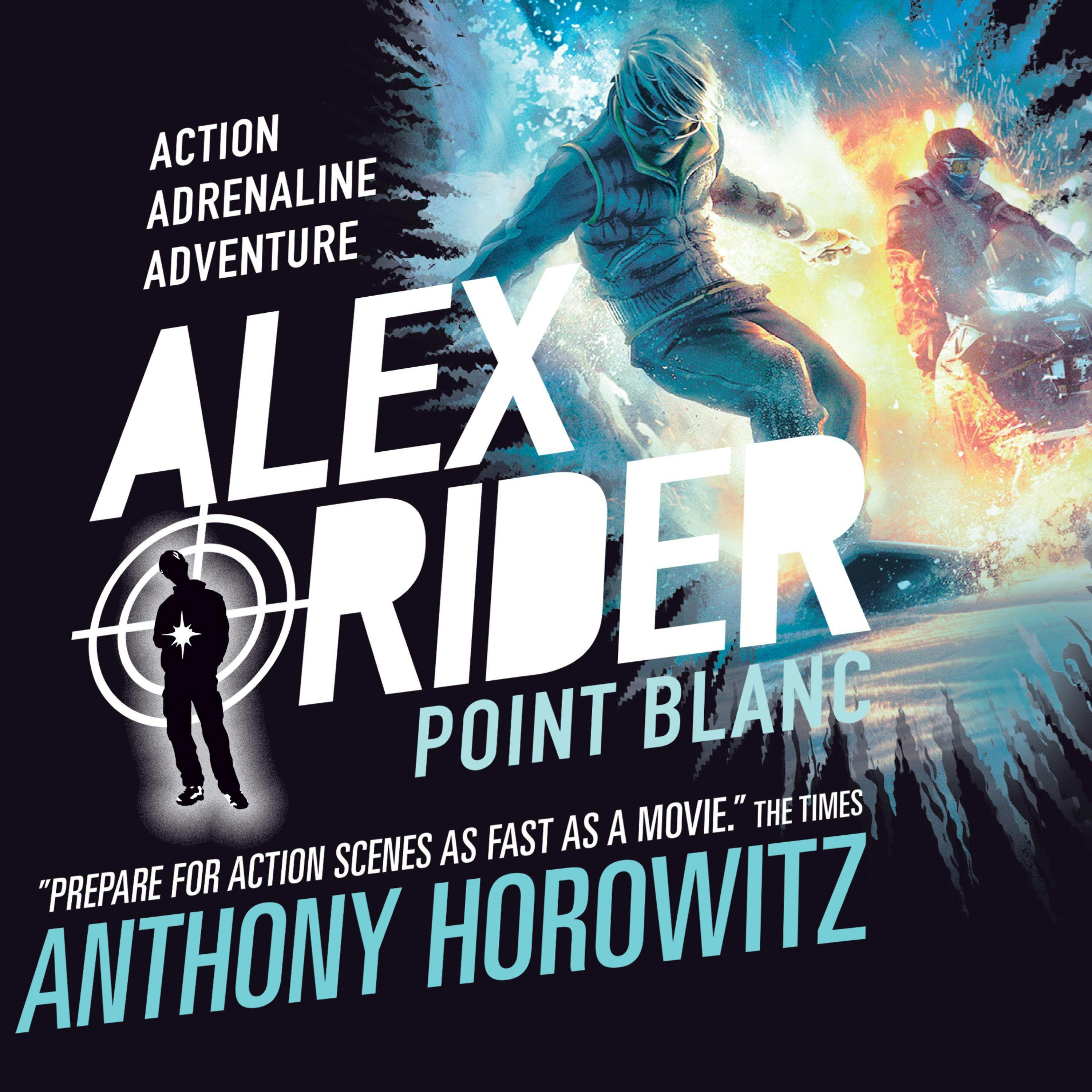 Point Blanc: Alex Rider, Book 2 - undefined