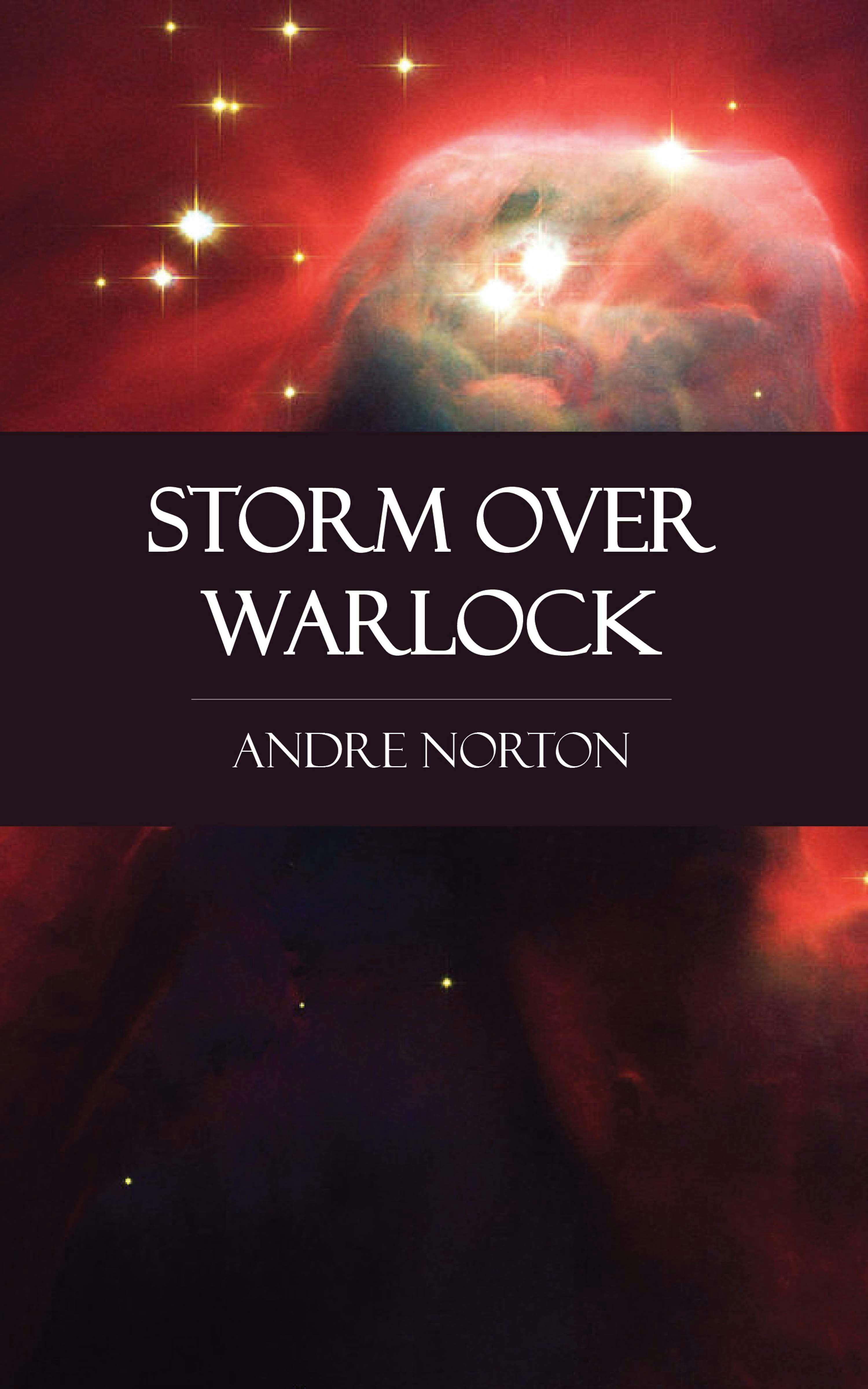 Storm Over Warlock - Andre Norton