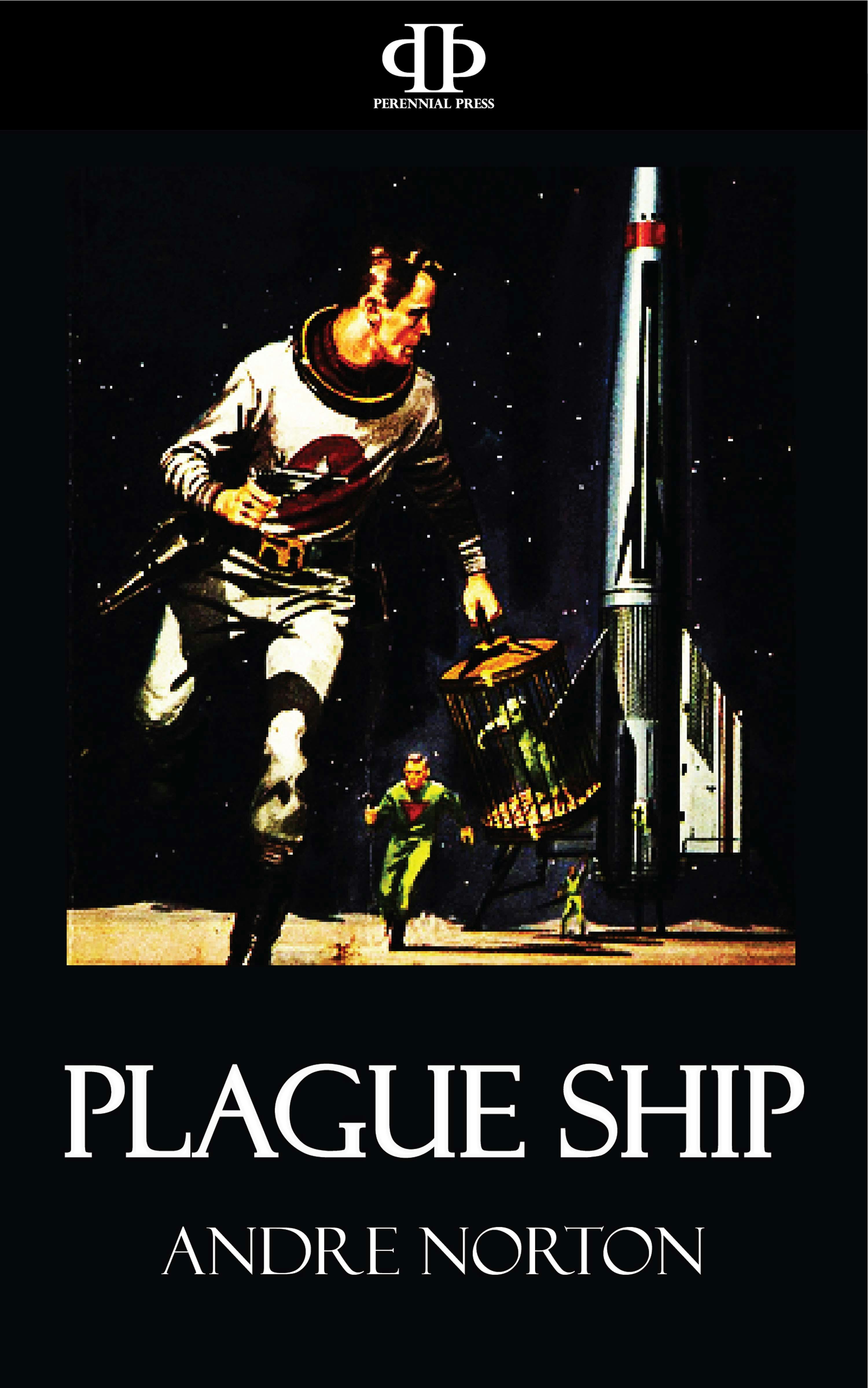 Plague Ship - Andre Norton