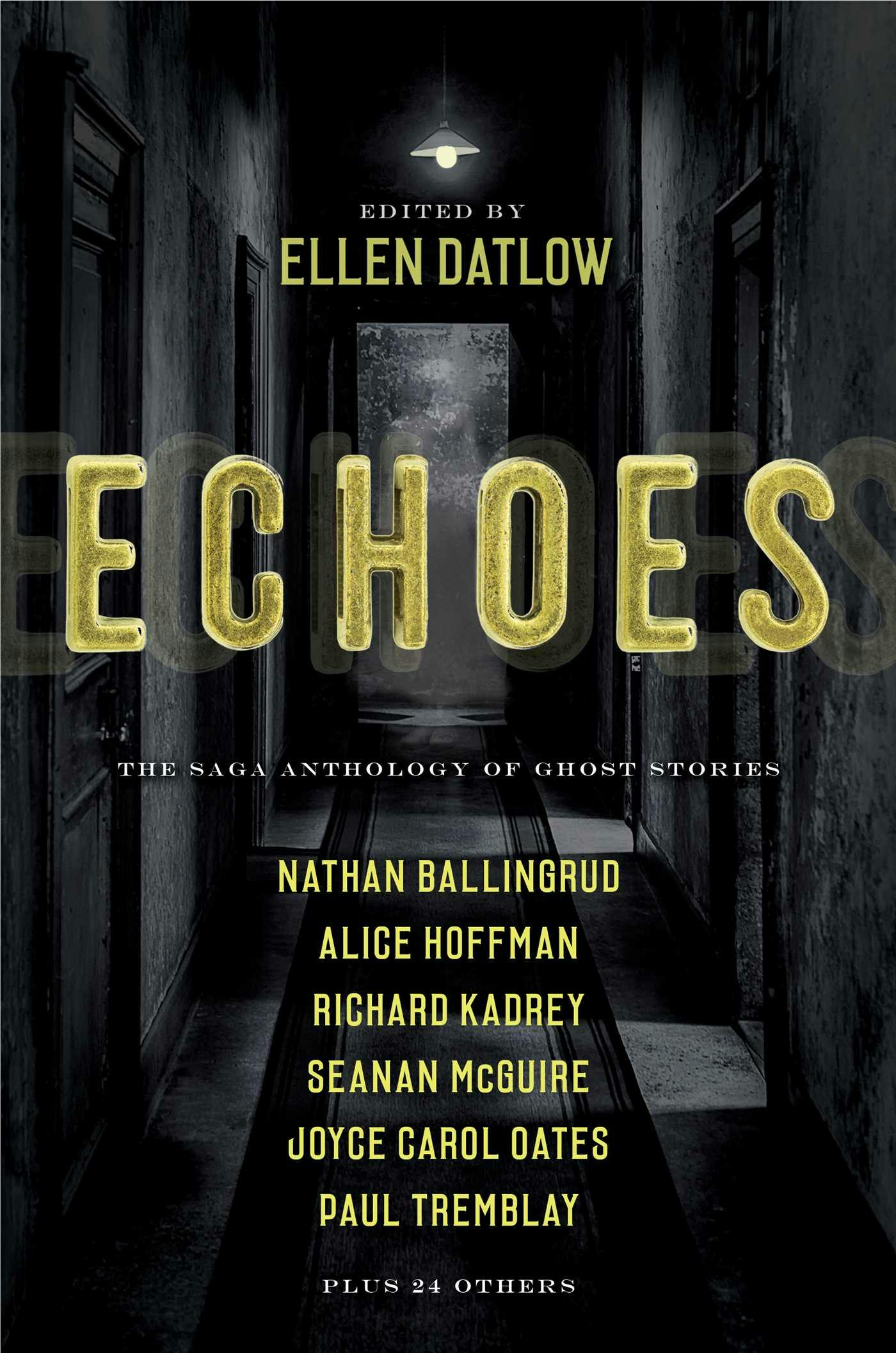 Echoes: The Saga Anthology of Ghost Stories - undefined