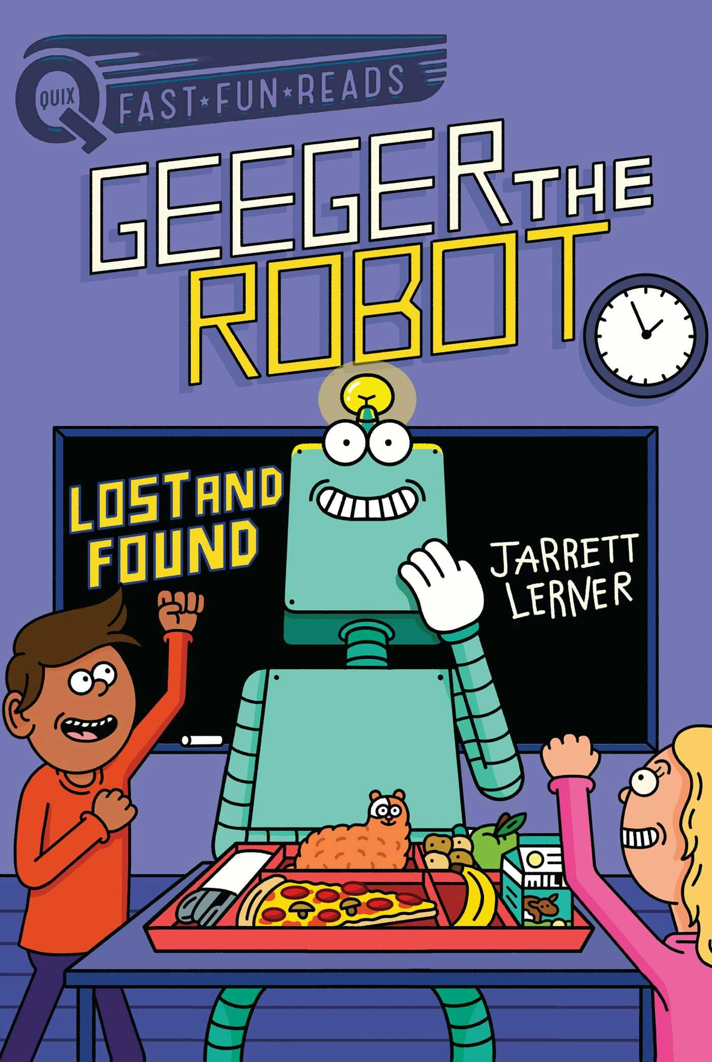 Lost and Found: Geeger the Robot - Jarrett Lerner