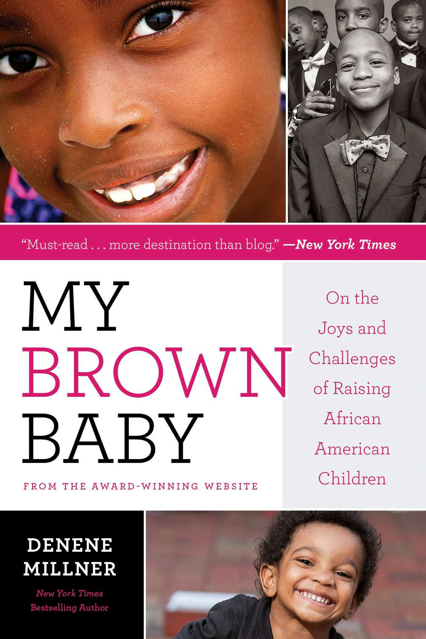 My Brown Baby: On the Joys and Challenges of Raising African American Children - undefined