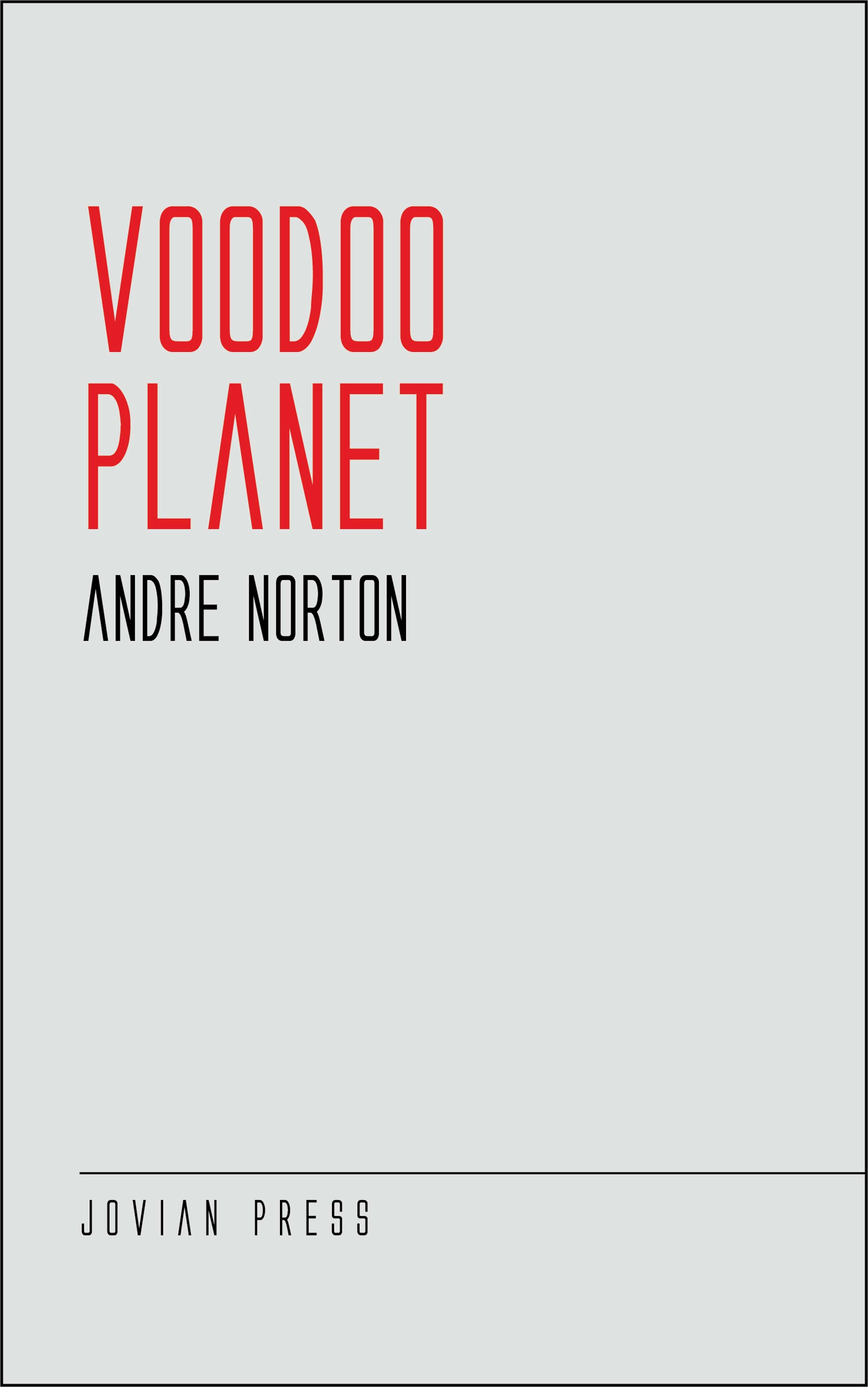 Voodoo Planet - Andre Norton