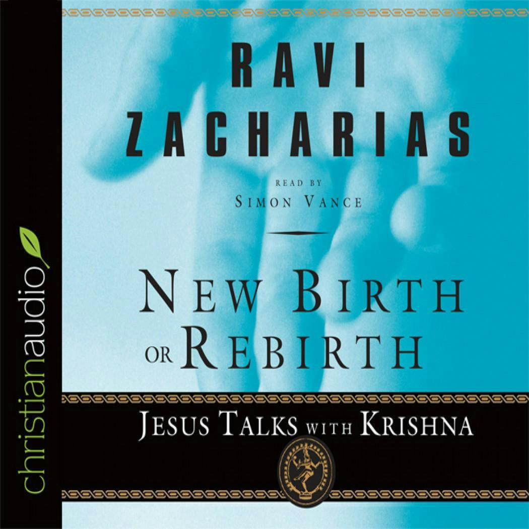 New Birth or Rebirth: Jesus Talks With Krishna - undefined