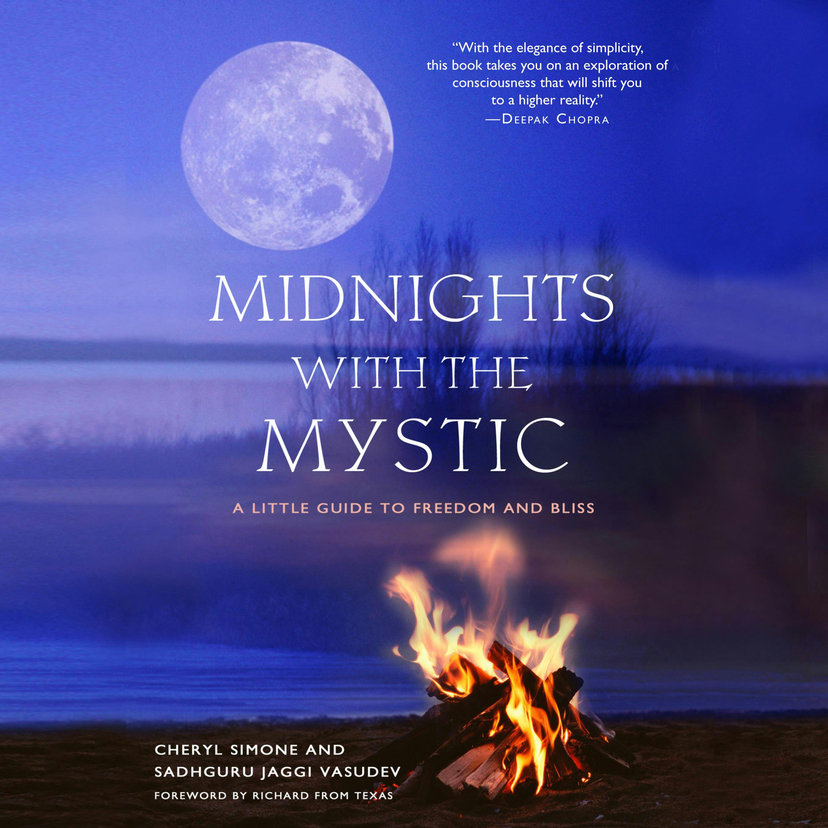 Midnights with the Mystic: A Little Guide to Freedom and Bliss - undefined