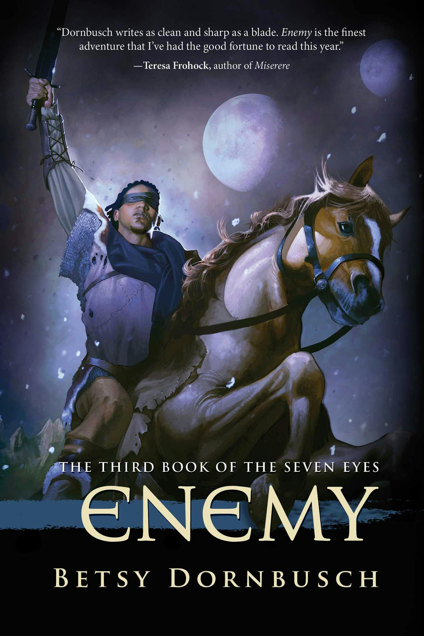Enemy: The Third Book of the Seven Eyes - Betsy Dornbusch