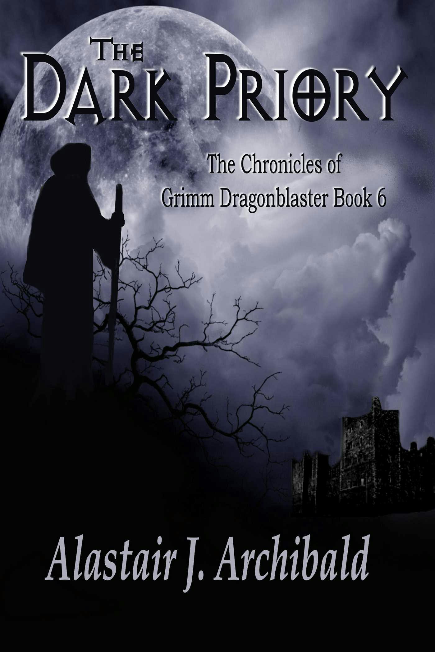 The Dark Priory - Alastair Archibald