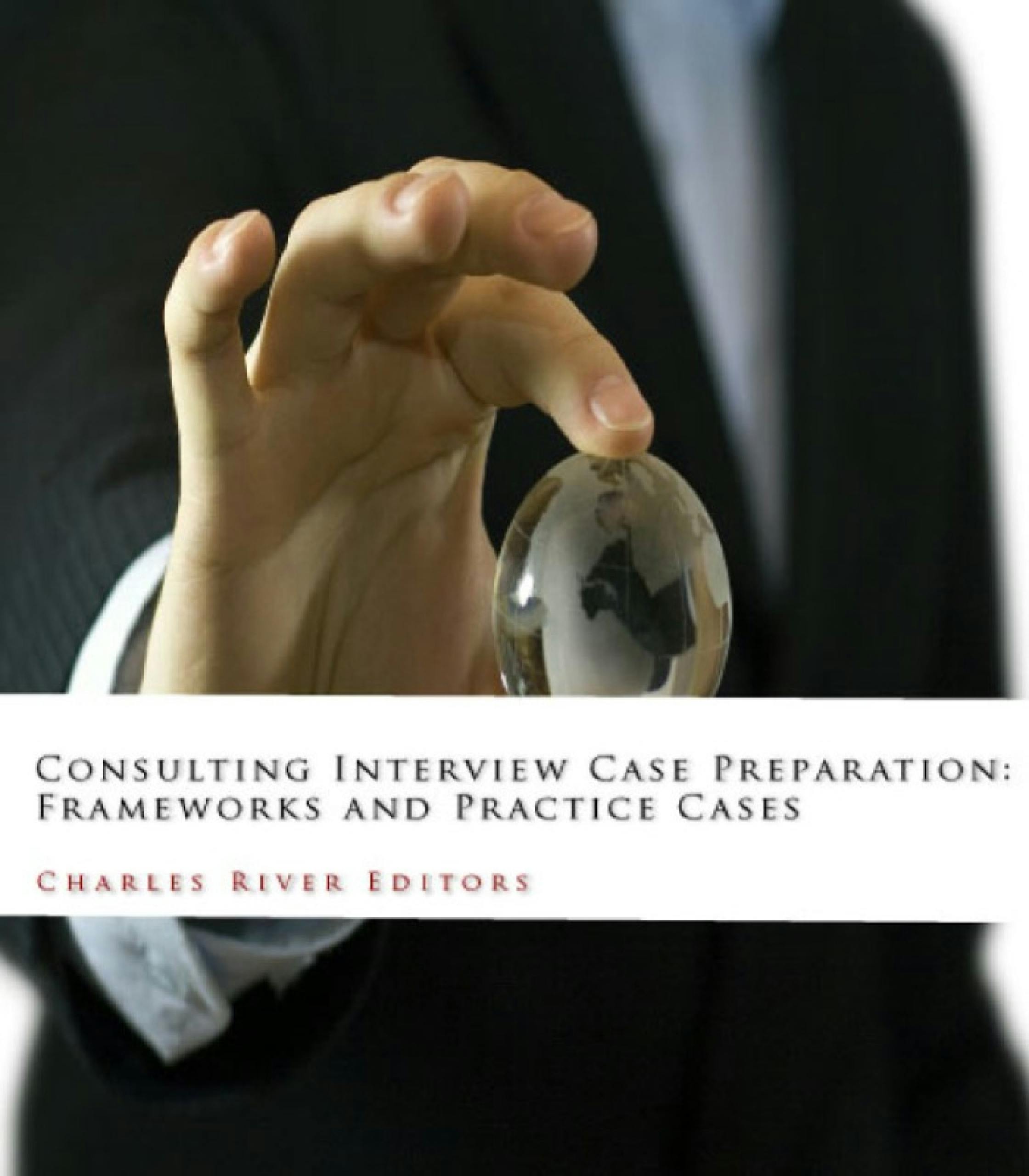 Consulting Interview Case Preparation - undefined